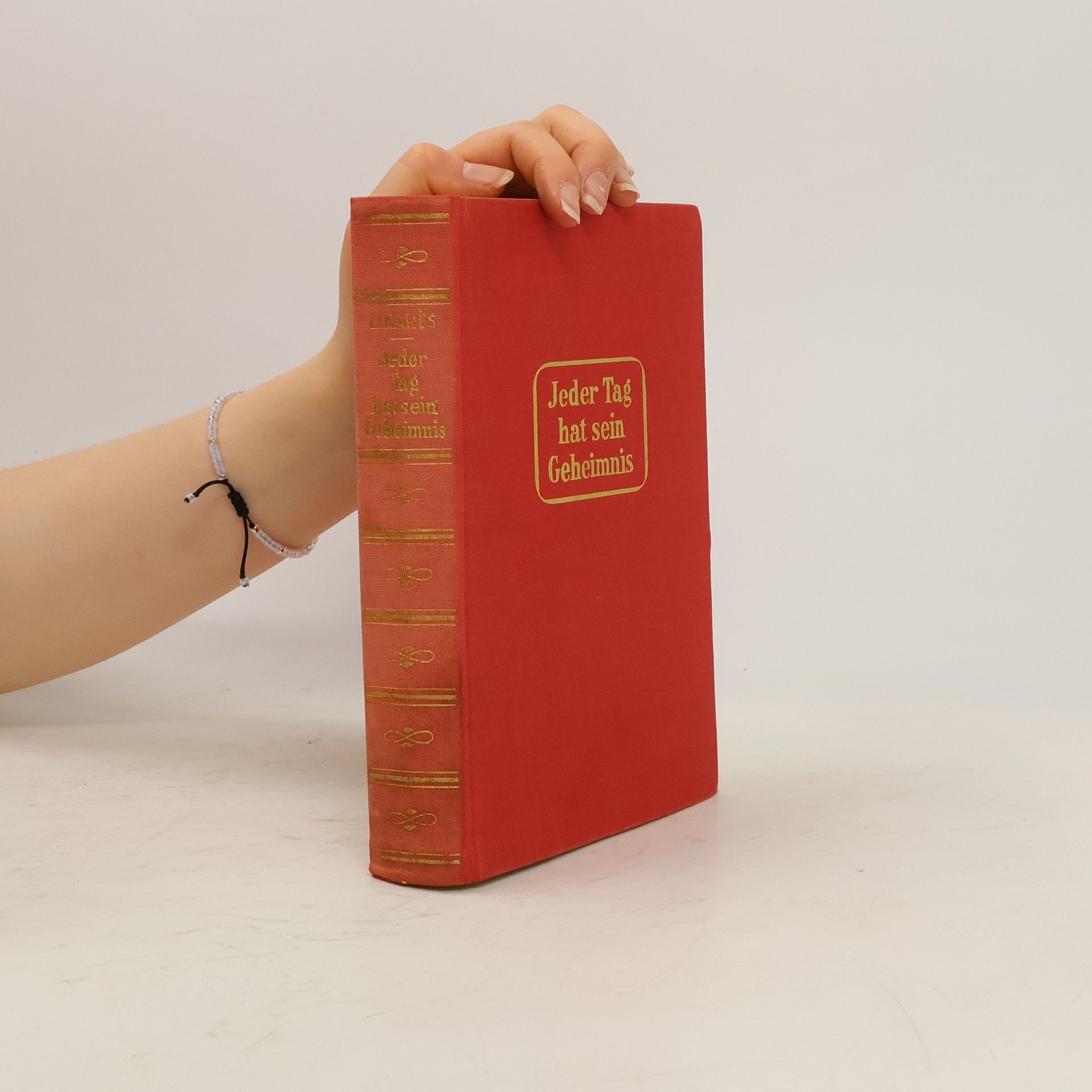 Luisa-María Linares Jeder Tag hat sein Geheimnis