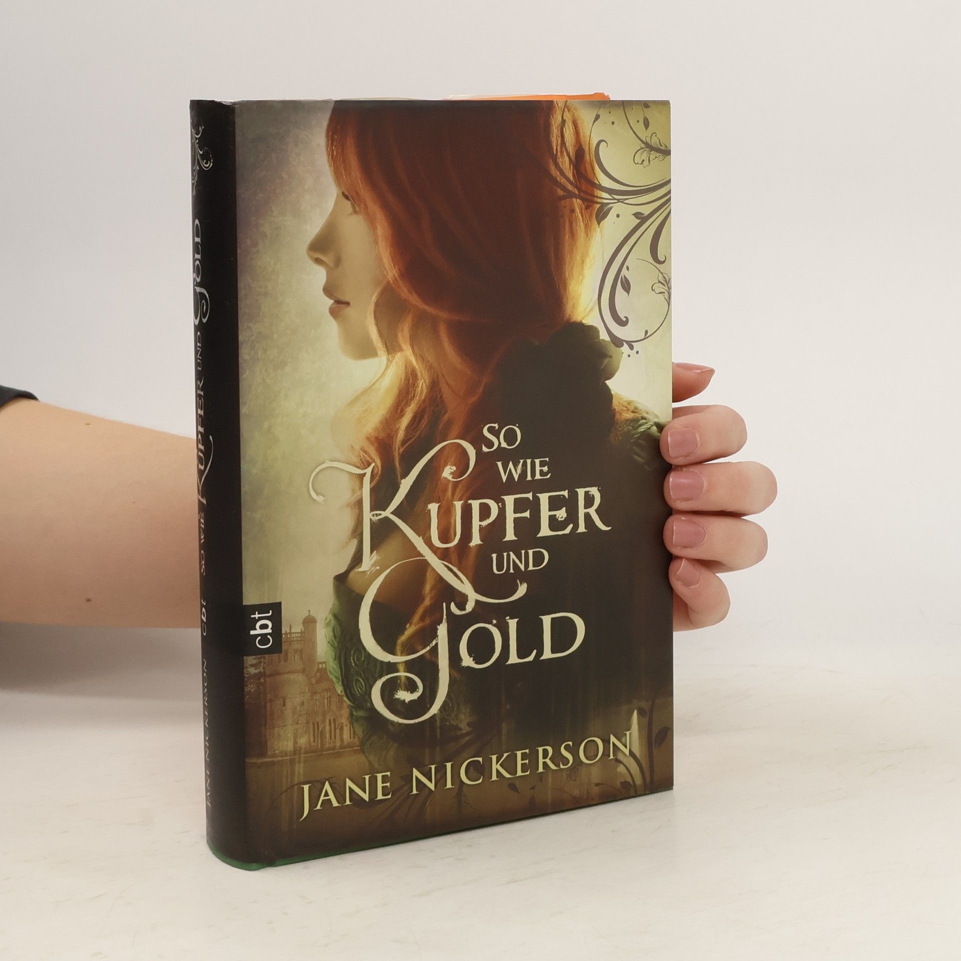 Jane Nickerson So wie Kupfer und Gold
