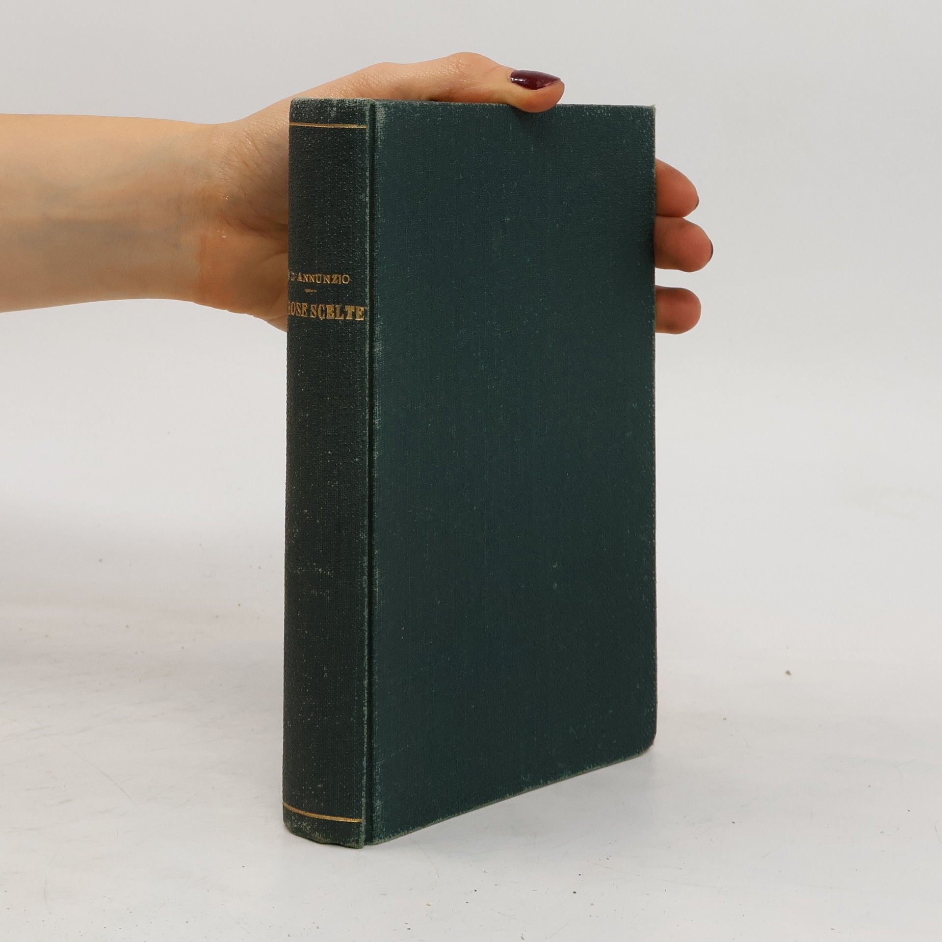 Gabrielle D. Annunzio Prose scelte