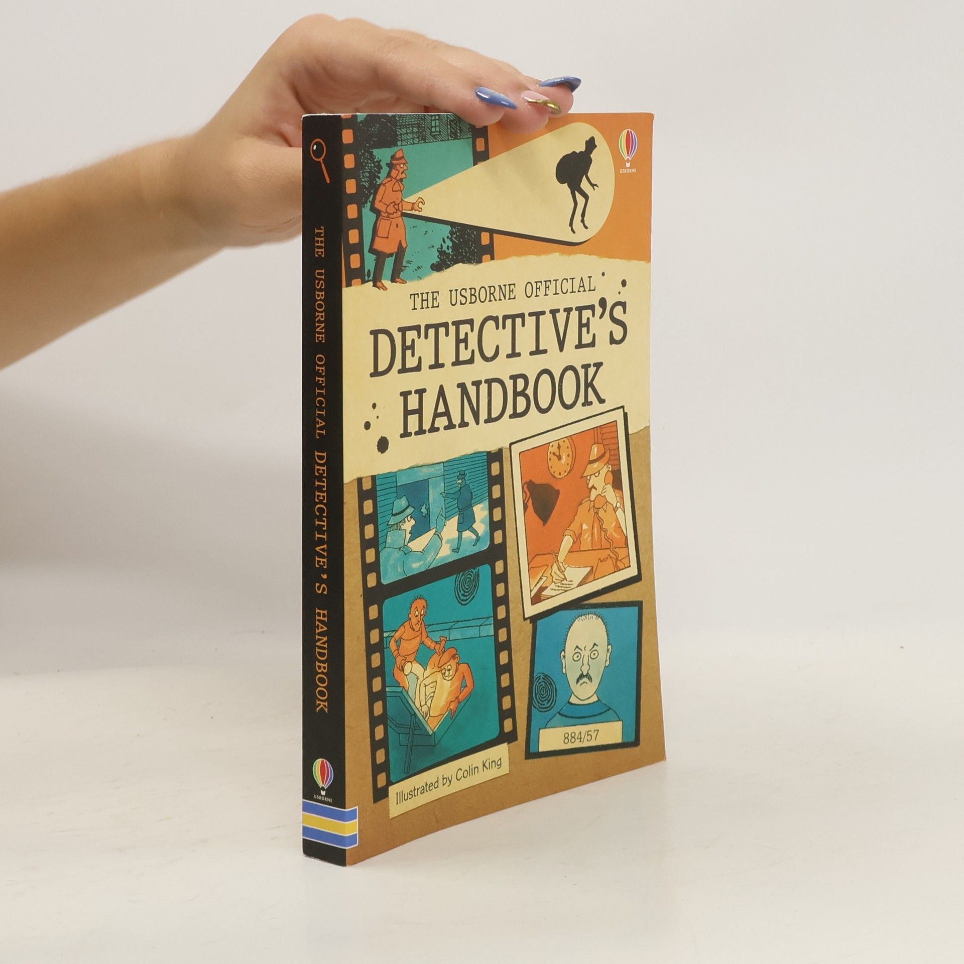 Anne Civardi The Usborne official detective's handbook