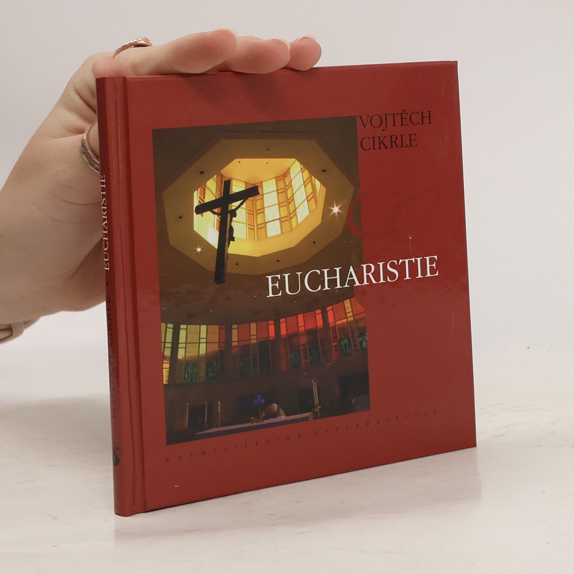 Vojtěch Cikrle Eucharistie