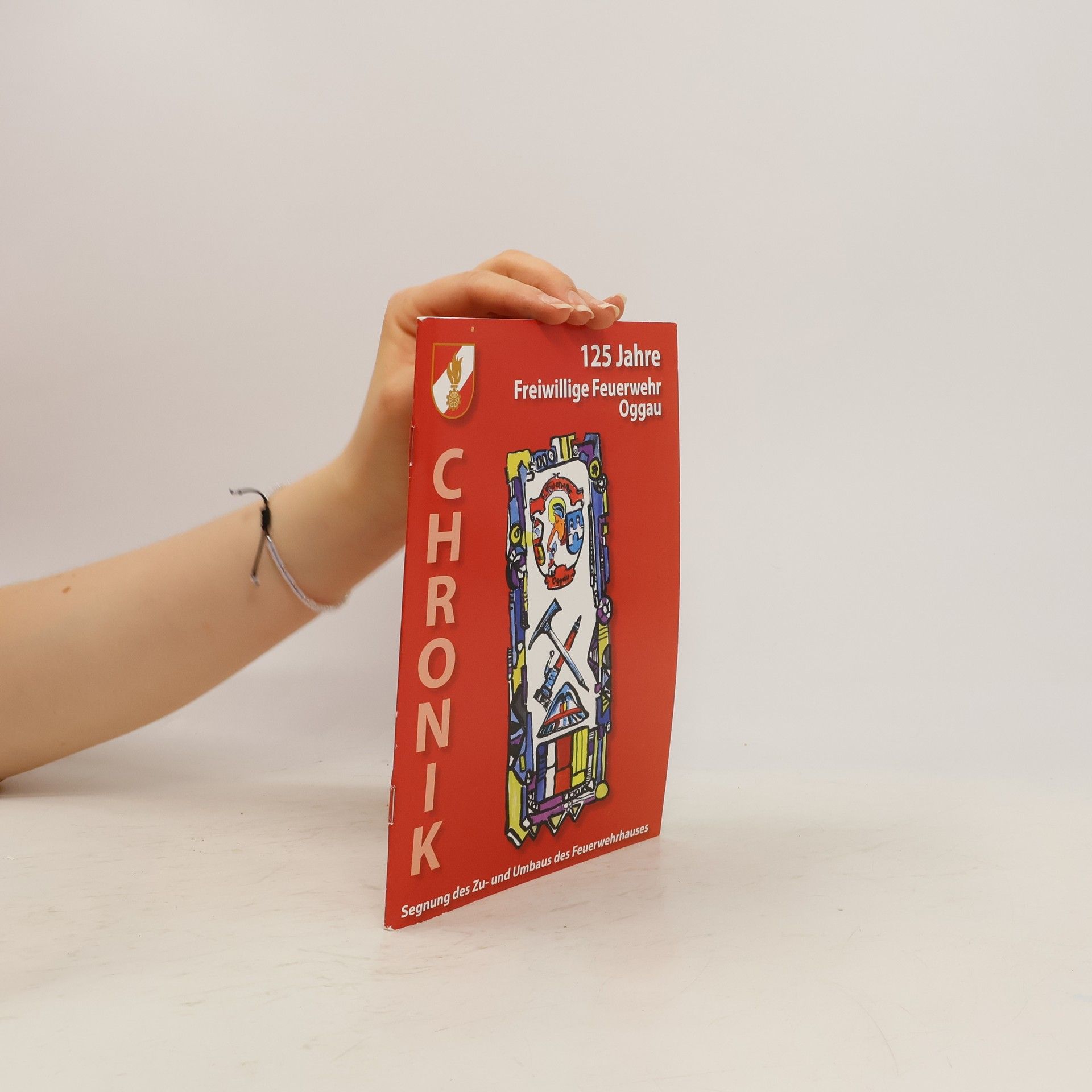 Collectif d'auteurs 125 Jahre Freiwillige Feuerwehr Oggau