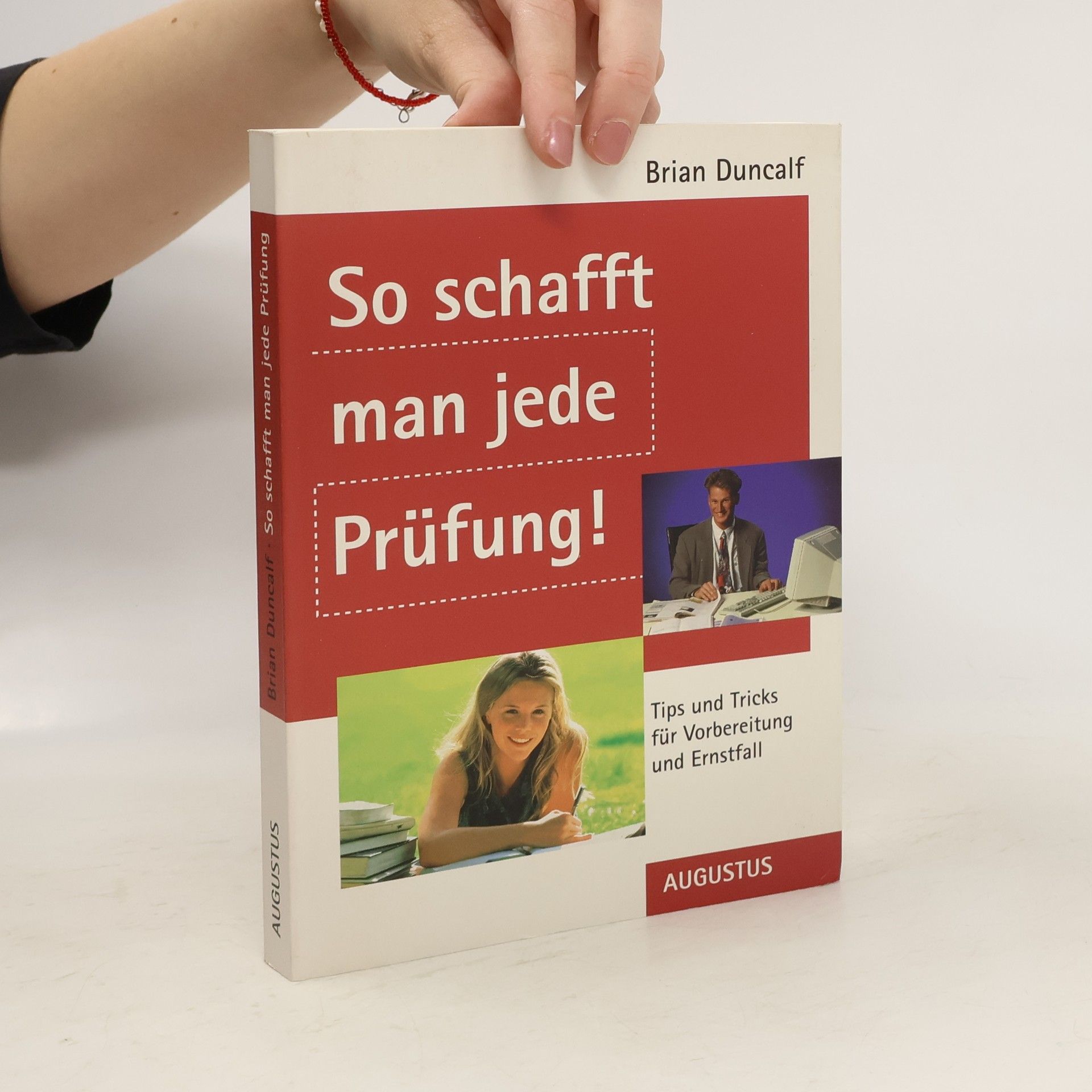 Brian Duncalf So schafft man jede Prüfung!