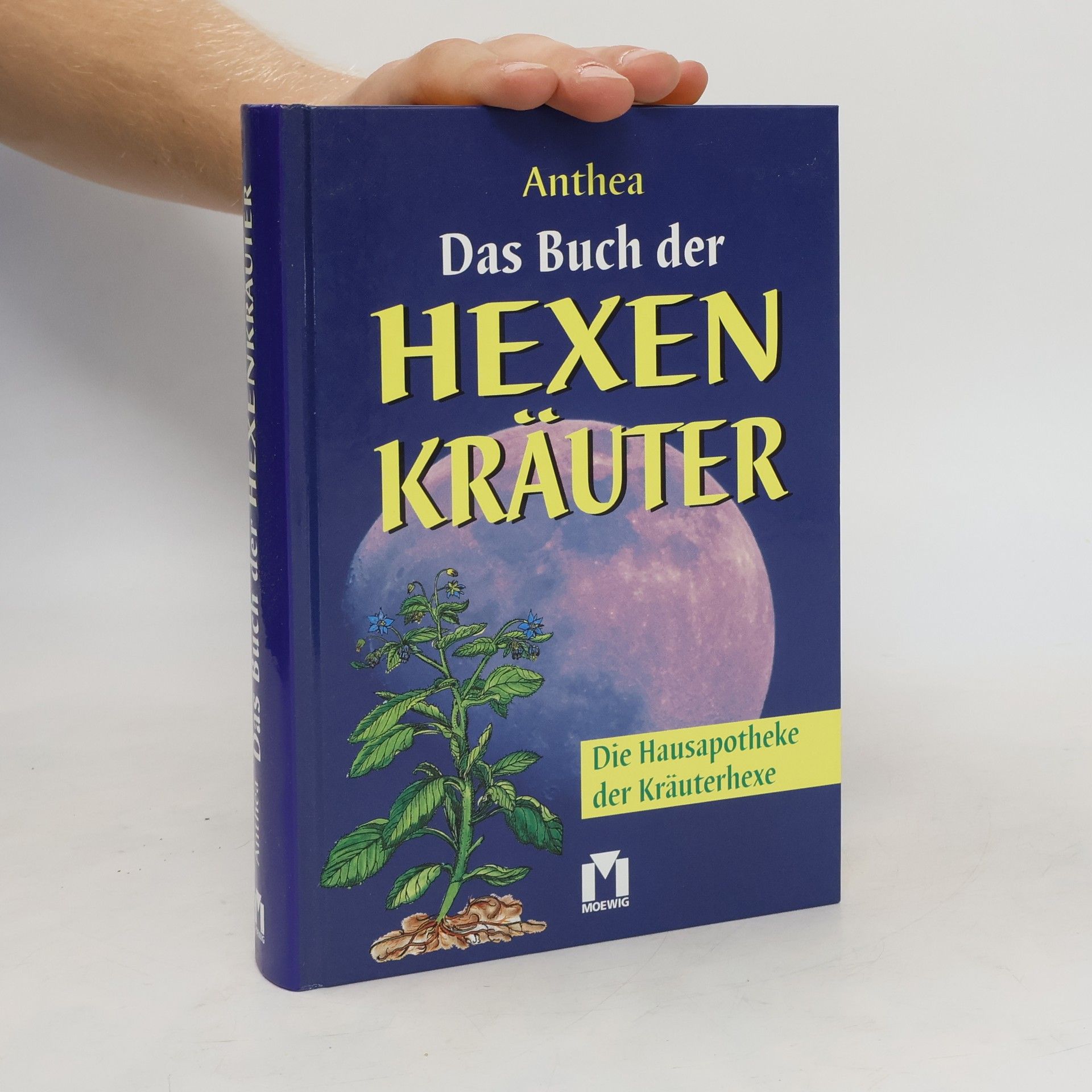 Anthea Das Buch der Hexen-Kräuter