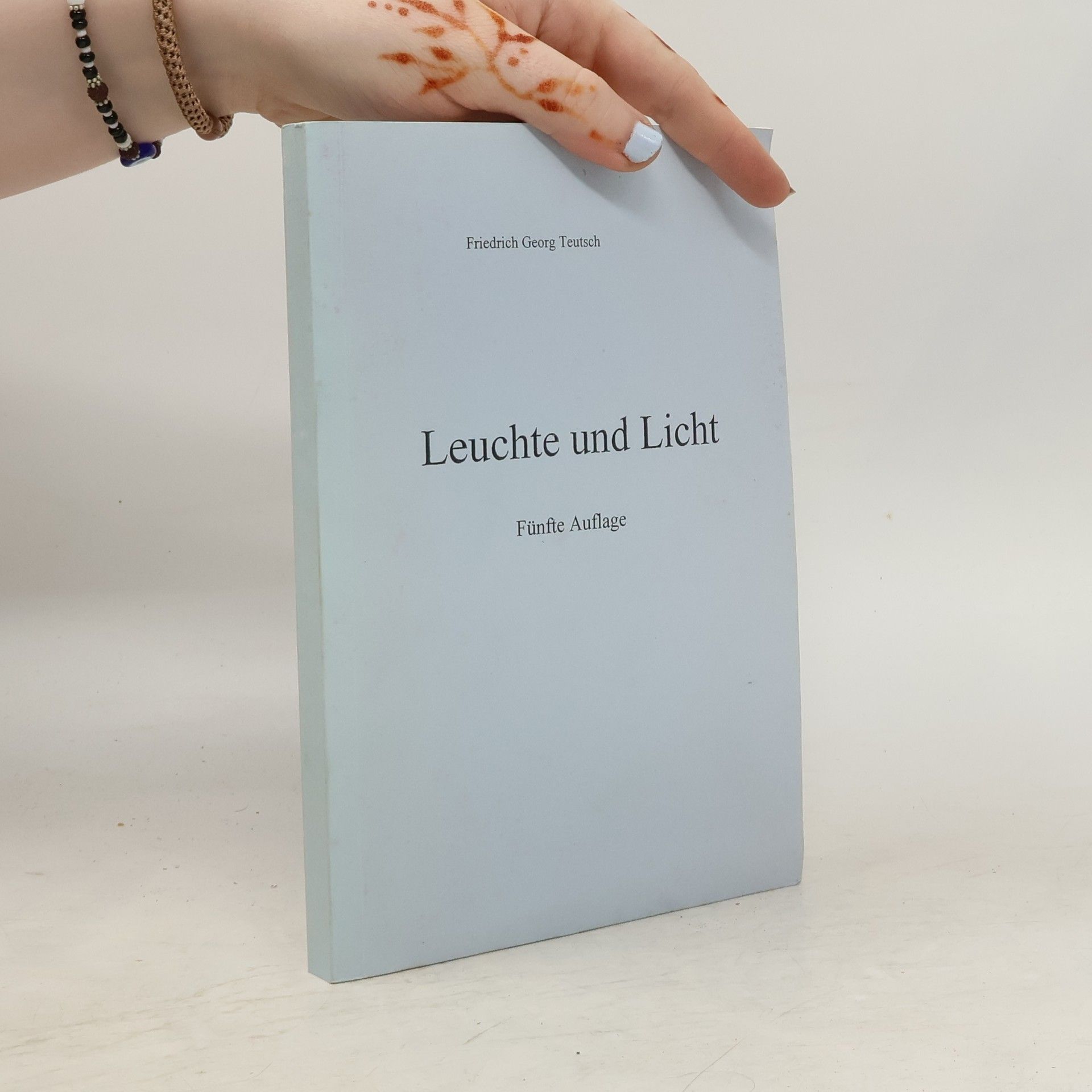 Friedrich Georg Teutsch Leuchte und Licht