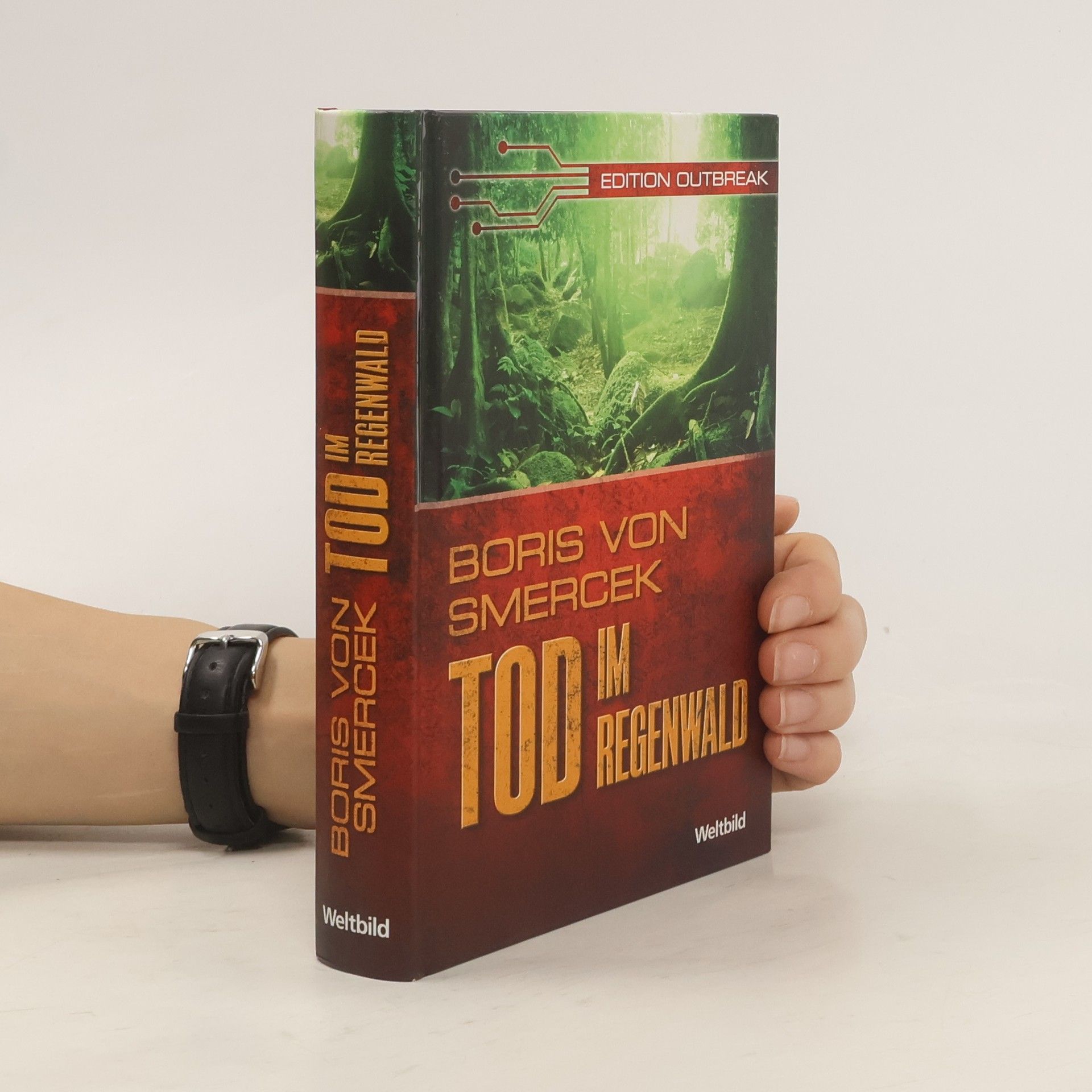 Boris von Smercek Tod im Regenwald