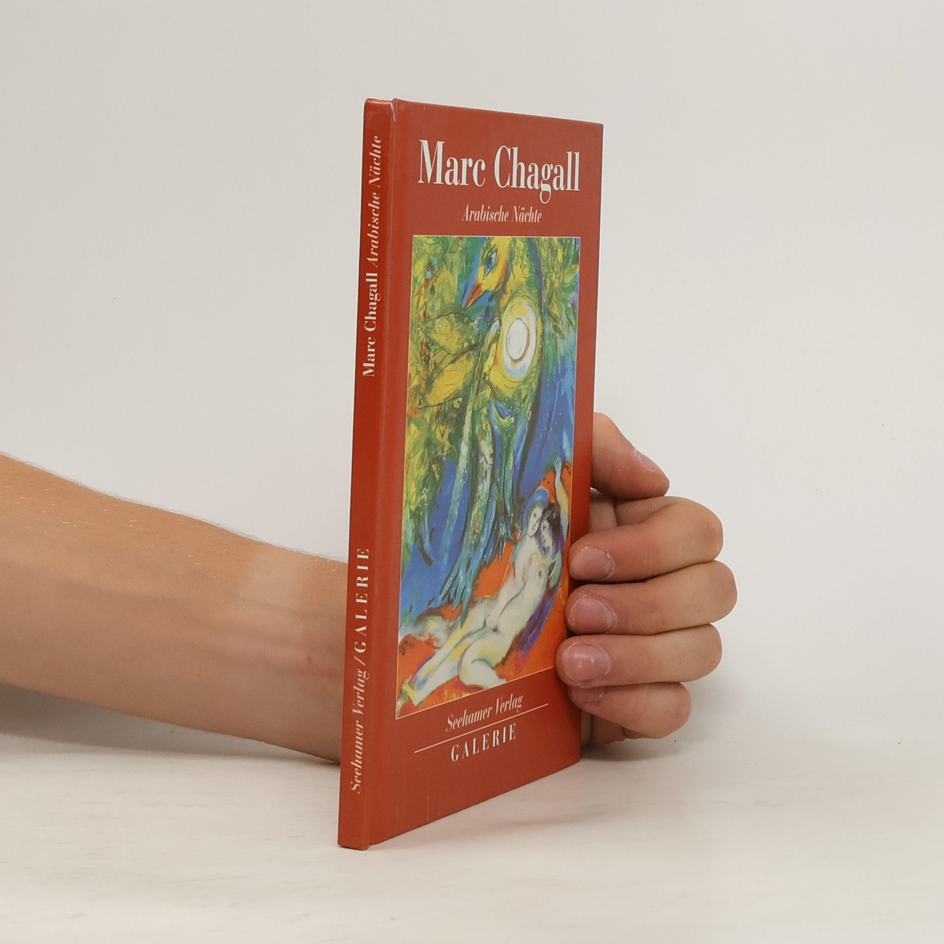 Kolektiv autorů Marc Chagall. Arabische Nächte