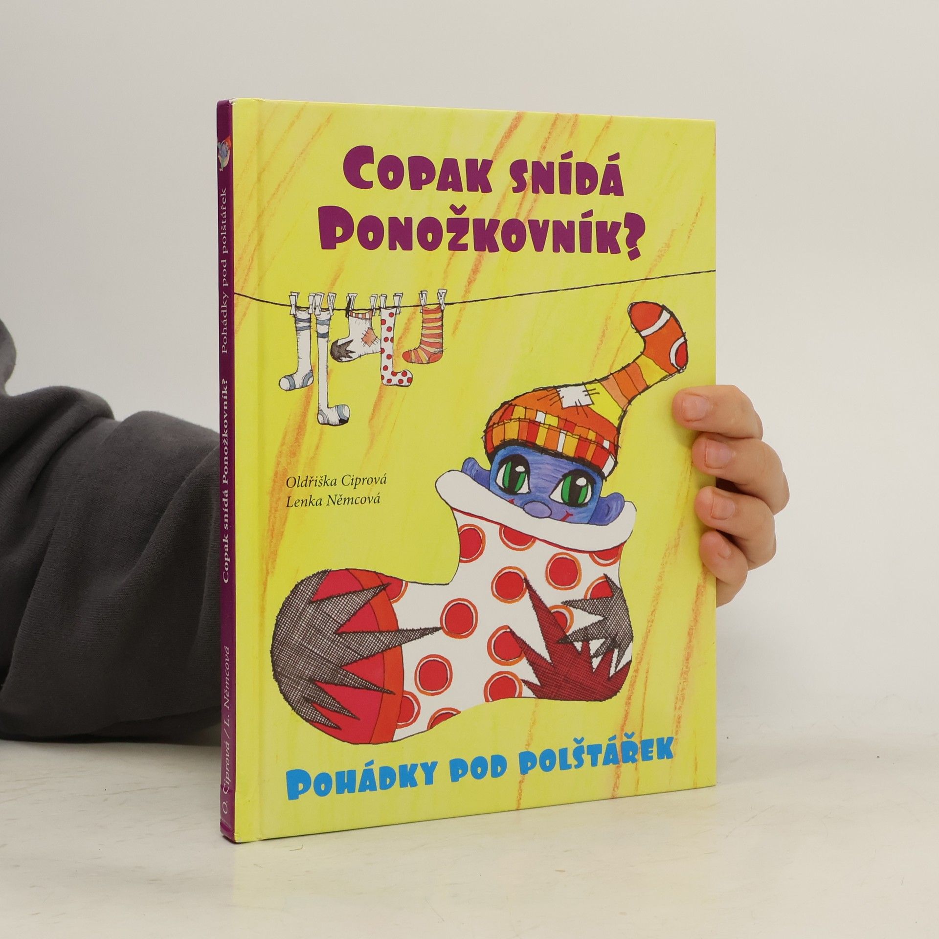 Oldřiška Lišková Copak snídá Ponožkovník?