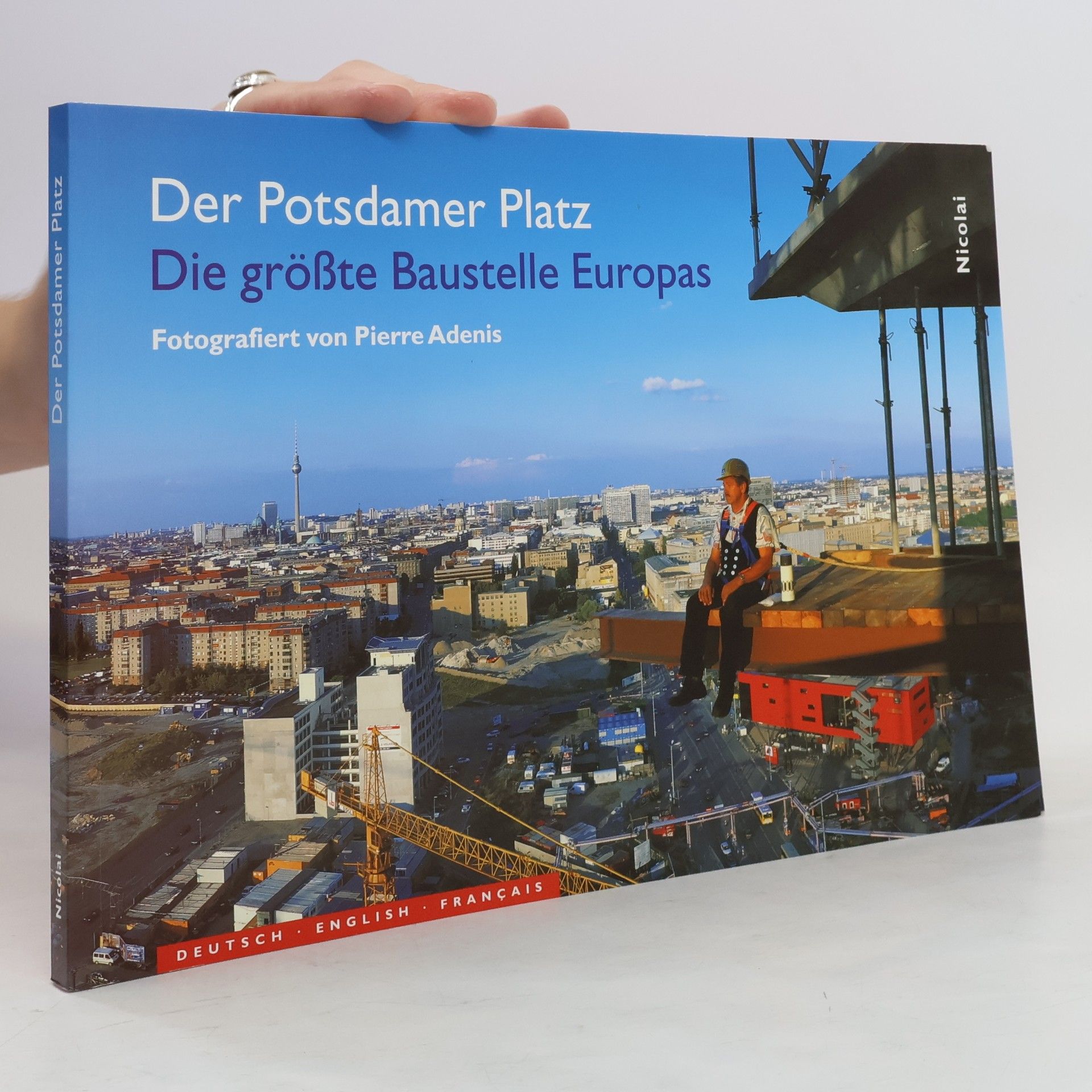 Pierre Adenis Der Potsdamer Platz
