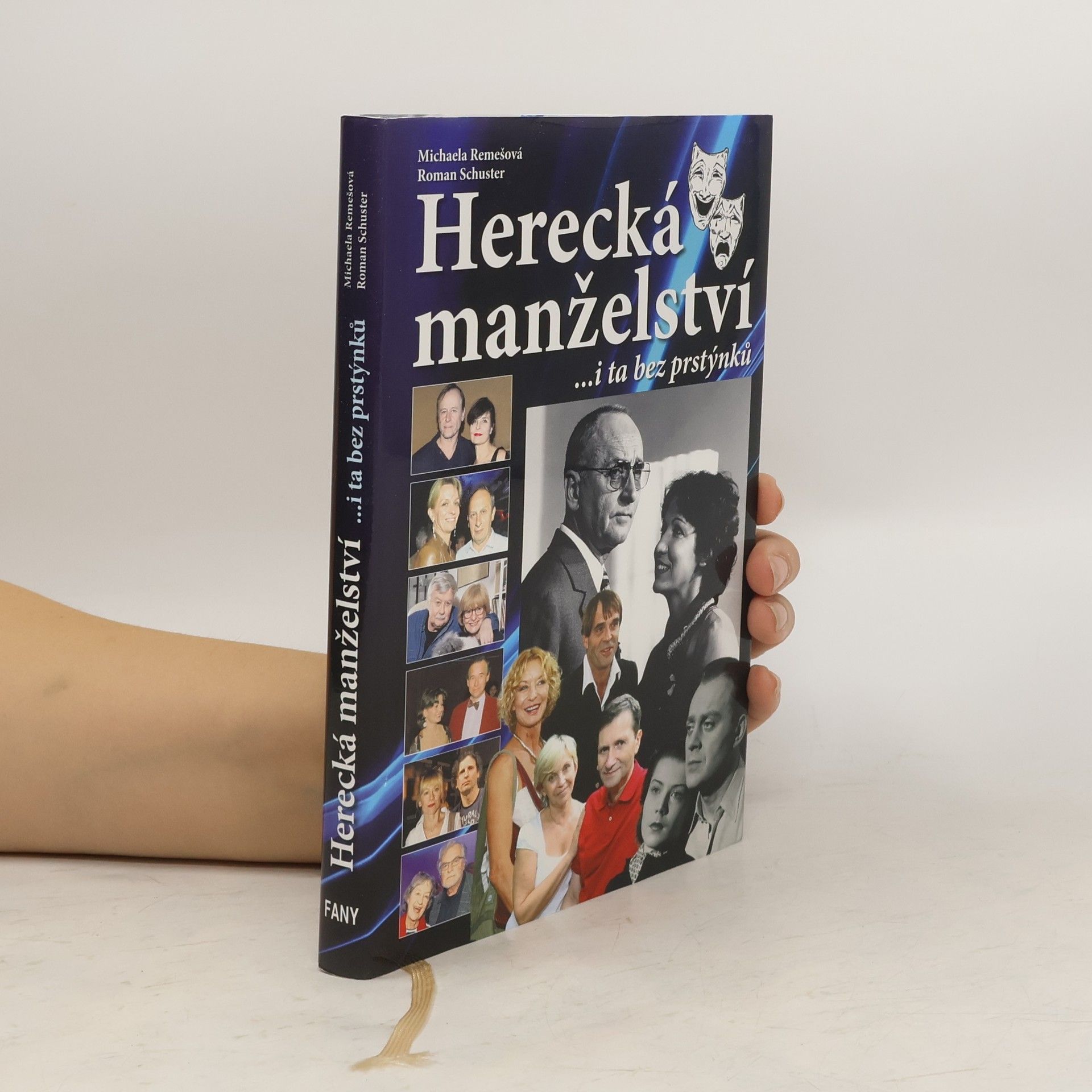 Michaela Remešová Herecká manželství ...i ta bez prstýnků