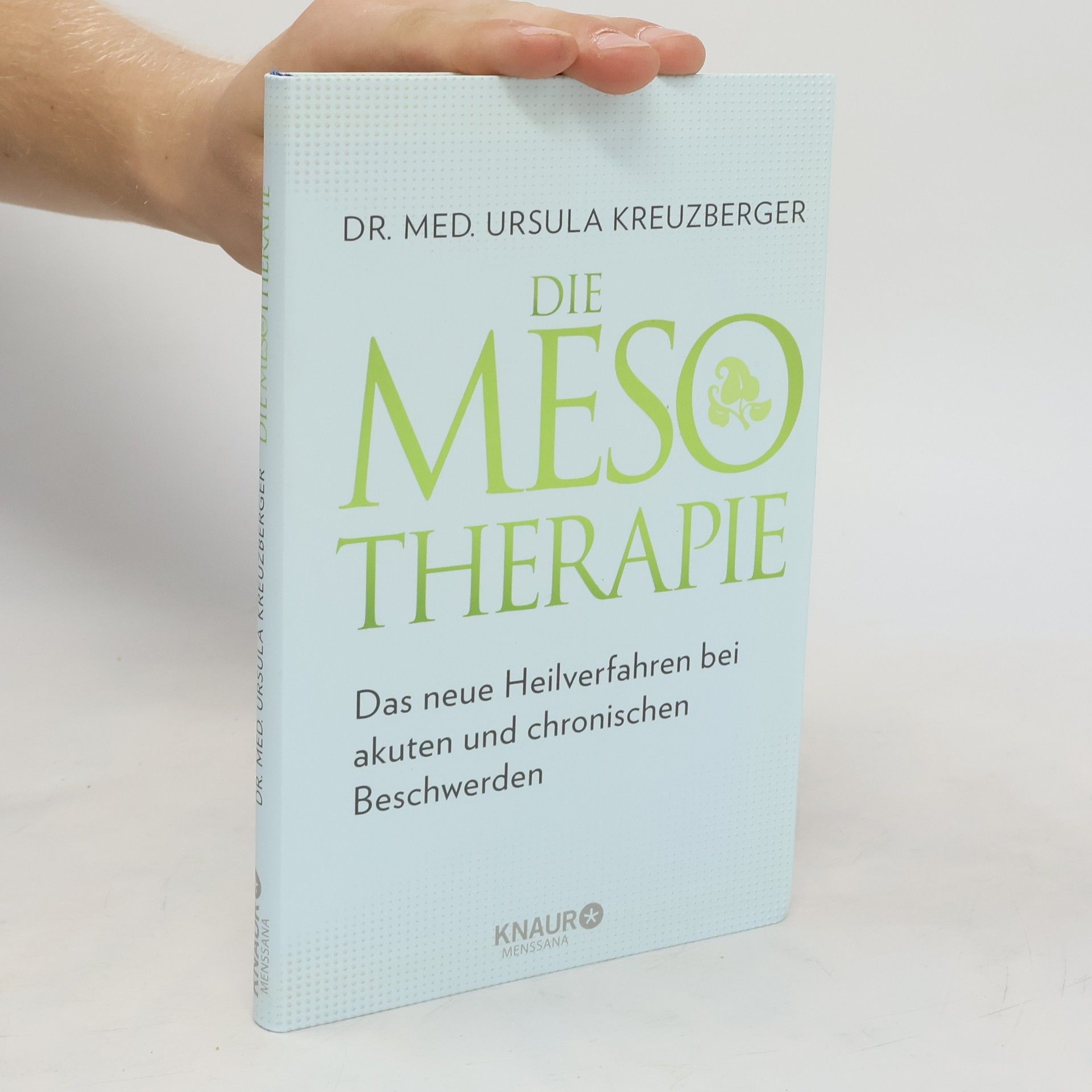 Ursula Kreuzberger Die Mesotherapie