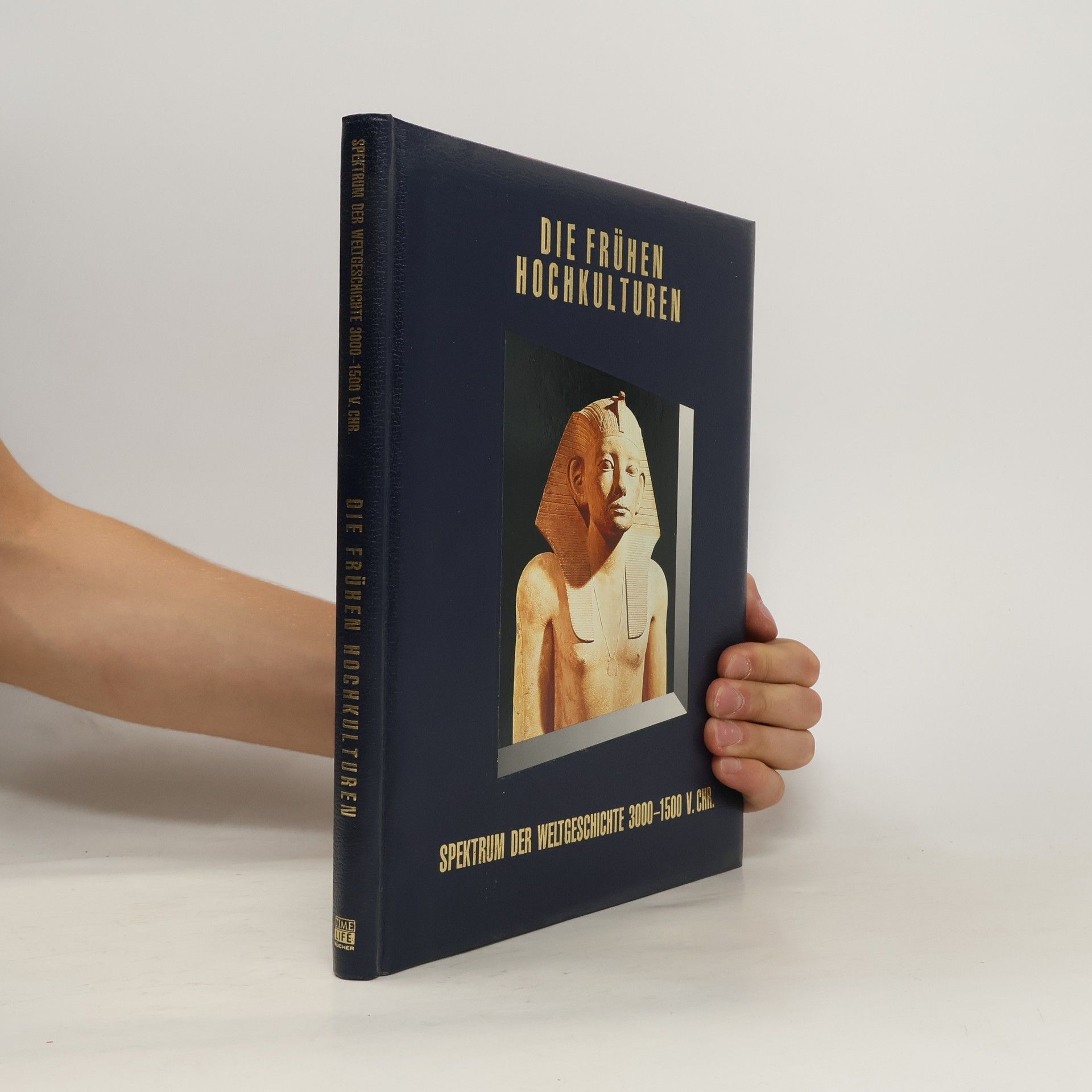 Robin Richman Die frühen Hochkulturen