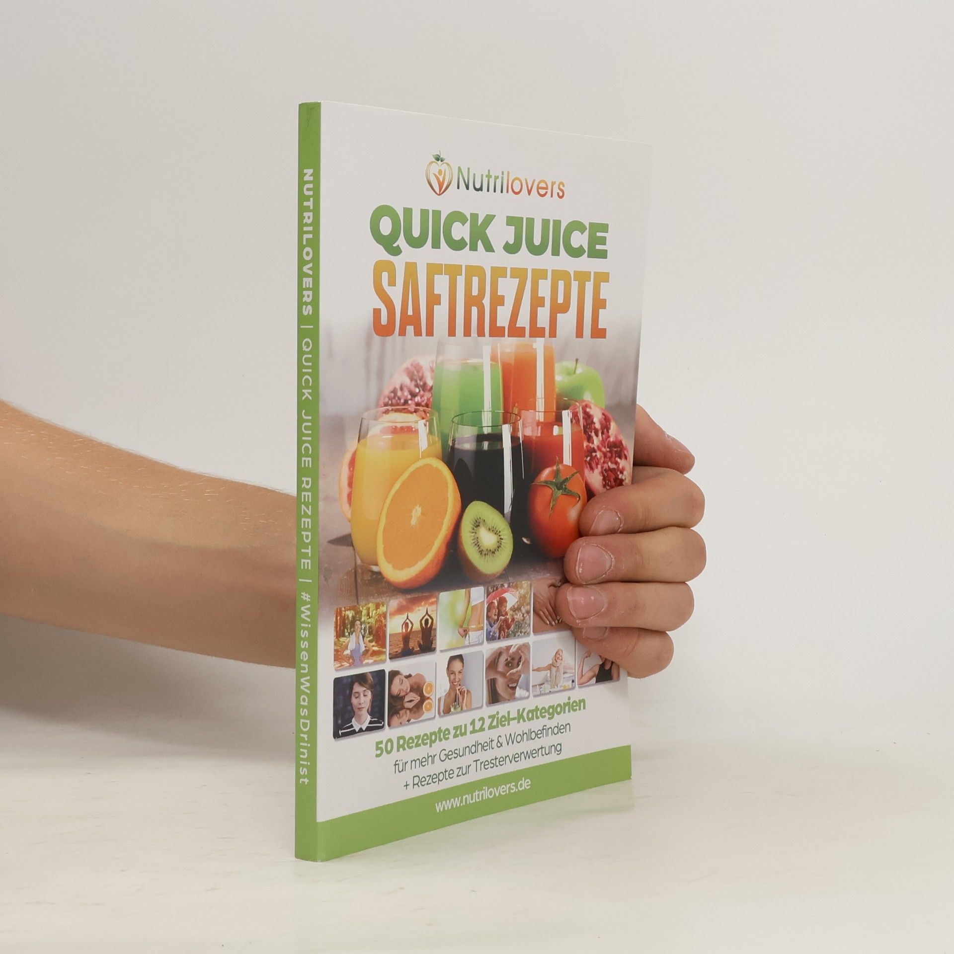 Autorenkollektiv Quick Juice Saftrezepte