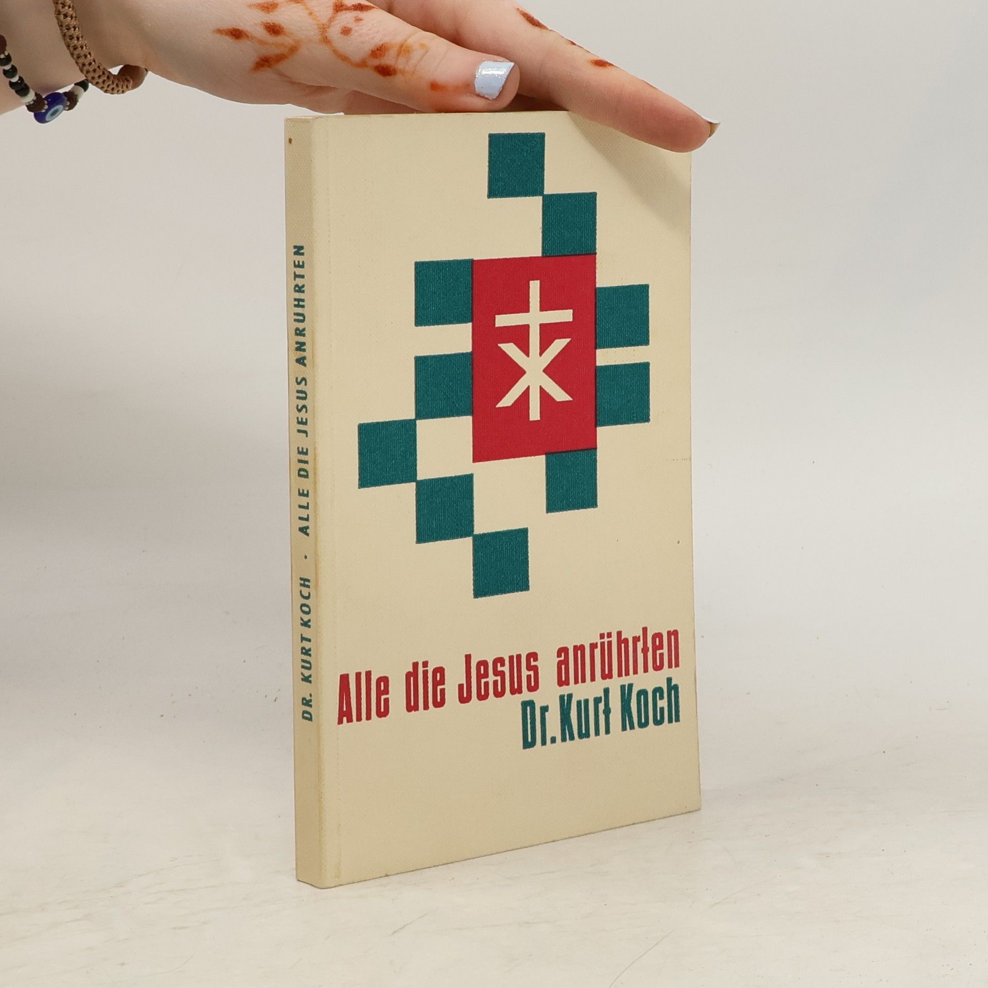Kurt Koch Alle die Jesus anrührten