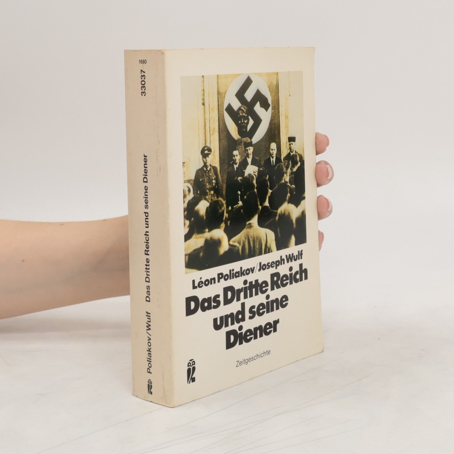 Léon Poliakov Das Dritte Reich und seine Diener