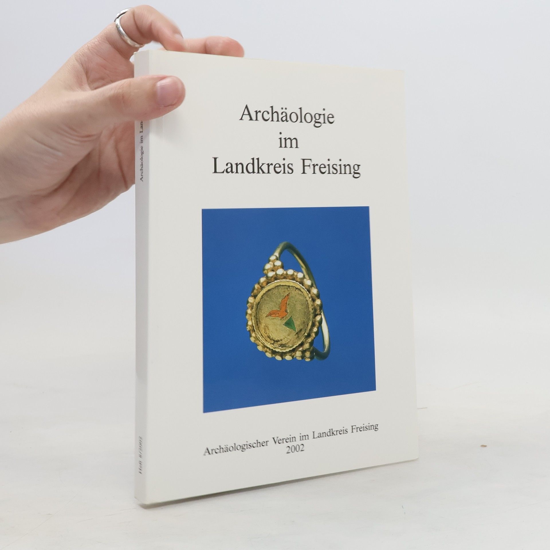 Autorenkollektiv Archäologie im Landkreis Freising