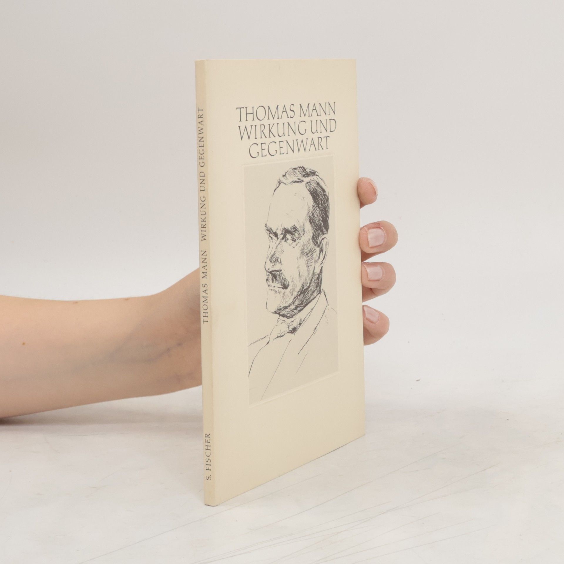 Wolfgang Mertz Thomas Mann, Wirkung und Gegenwart