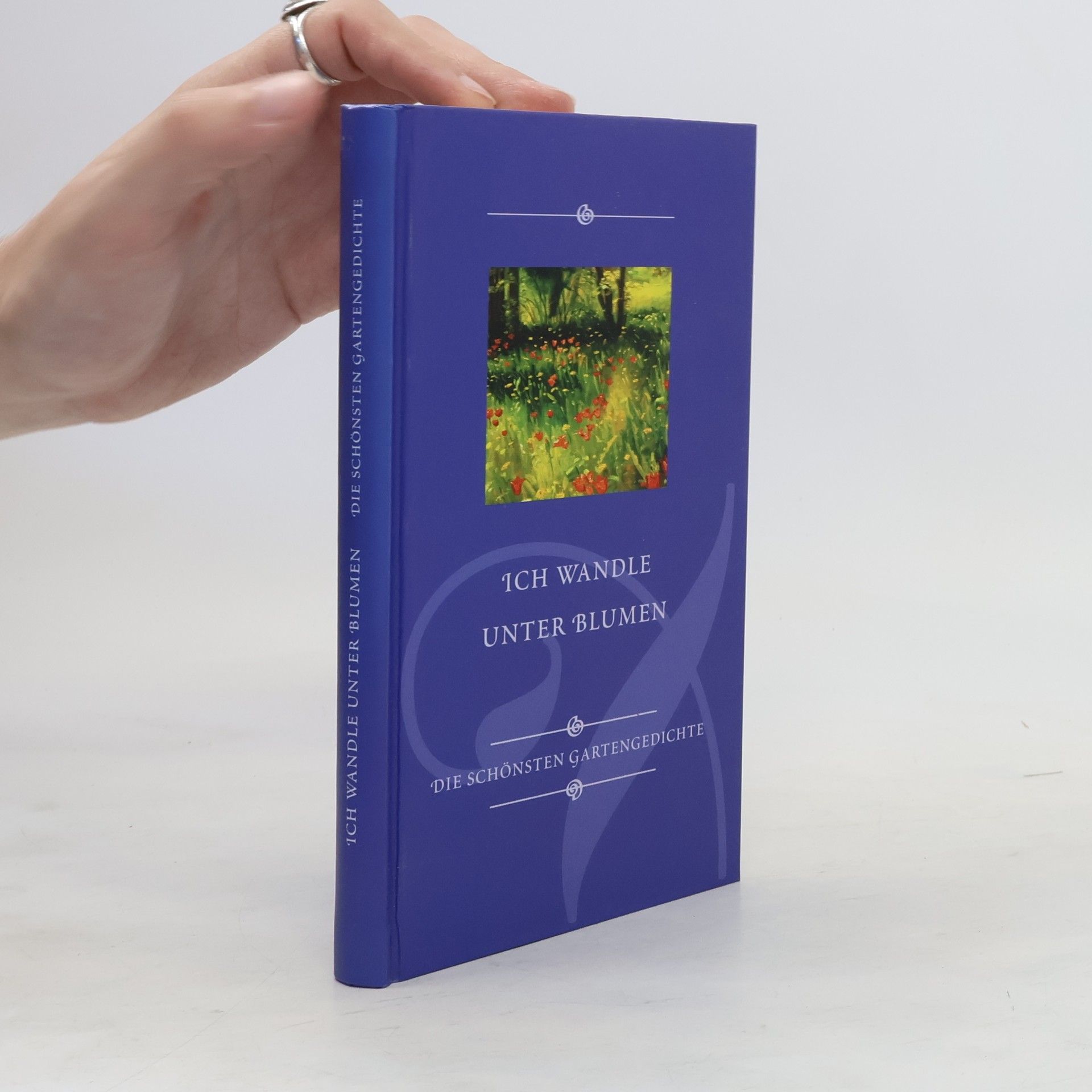 Kolektiv autorů Ich wandle unter Blumen