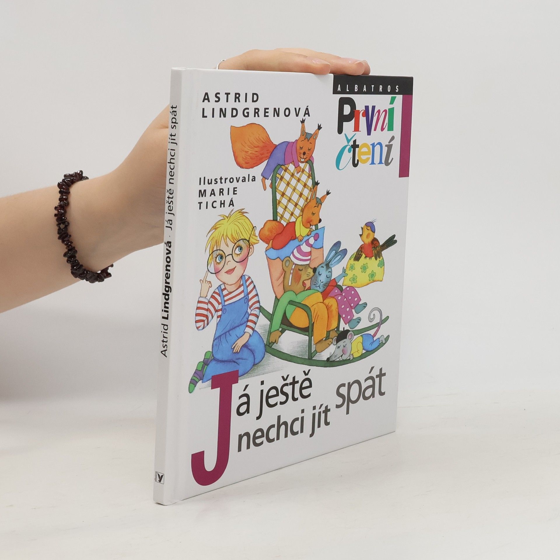 Astrid Lindgren Já ještě nechci jít spát