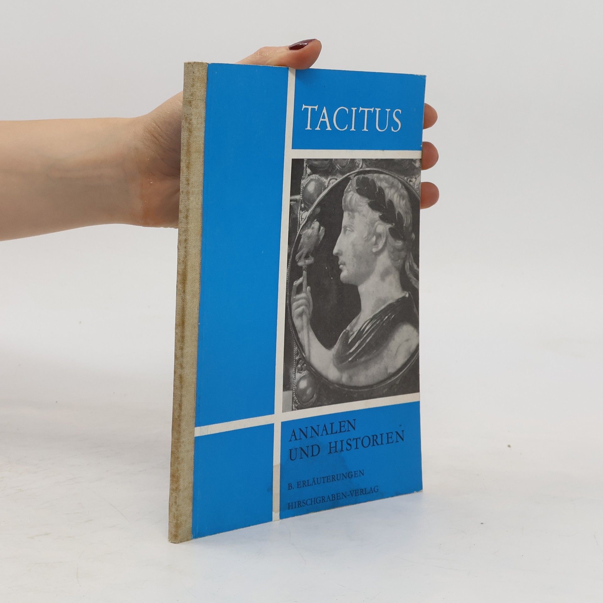 Tacitus Annalen und Historien