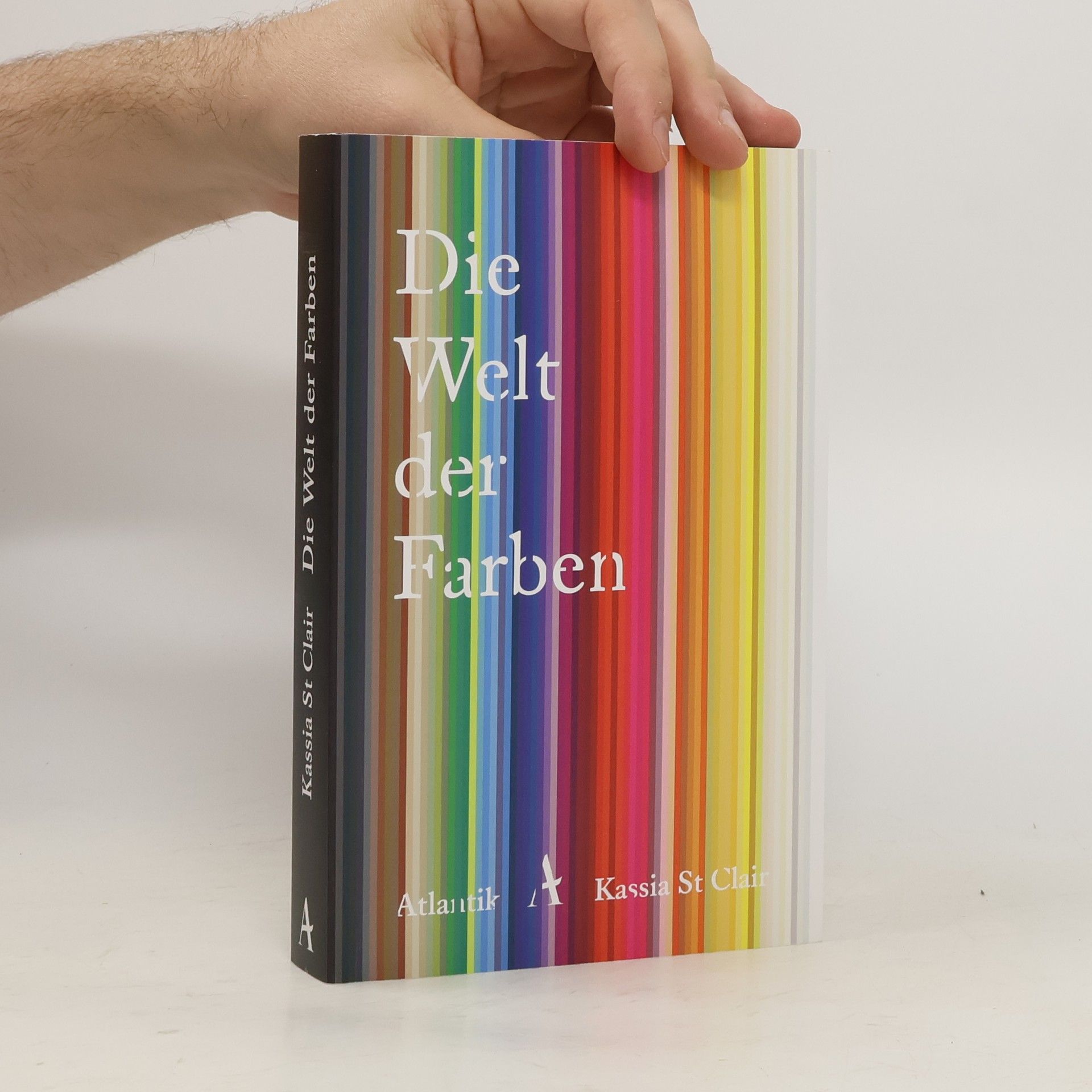 Kassia St Clair Die Welt der Farben