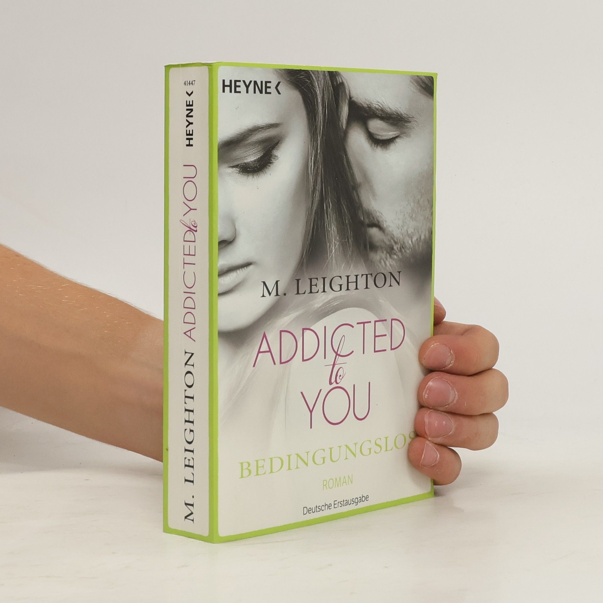 M. Leighton Addicted to You. Bedingungslos
