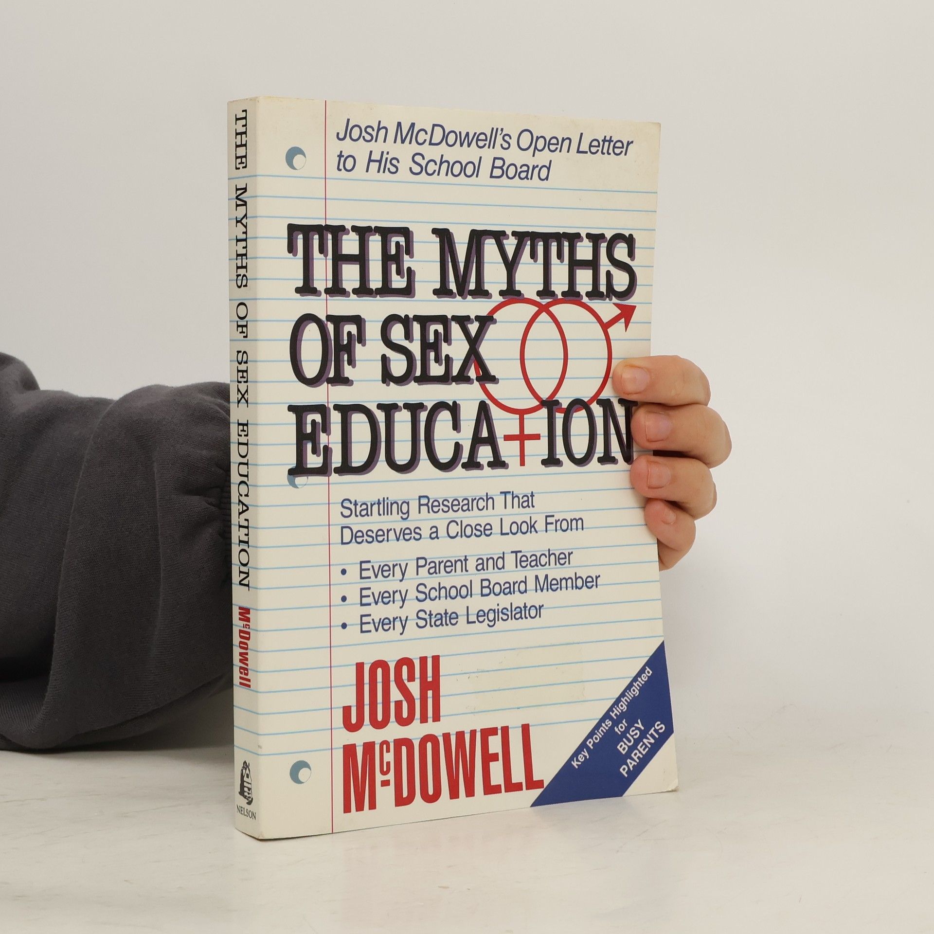 Josh McDowell The Myths of Sex Education