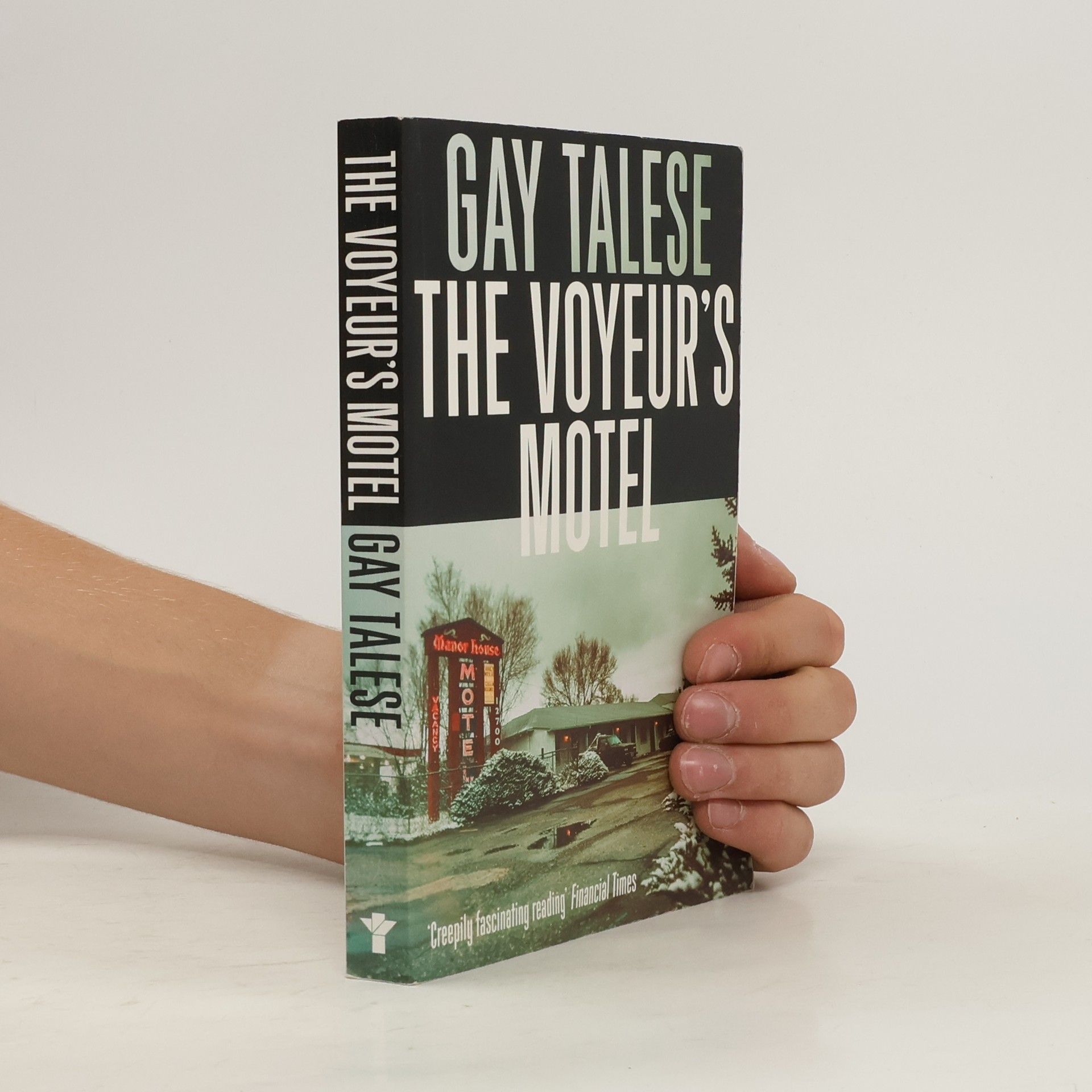 Gay Talese The Voyeur's Motel