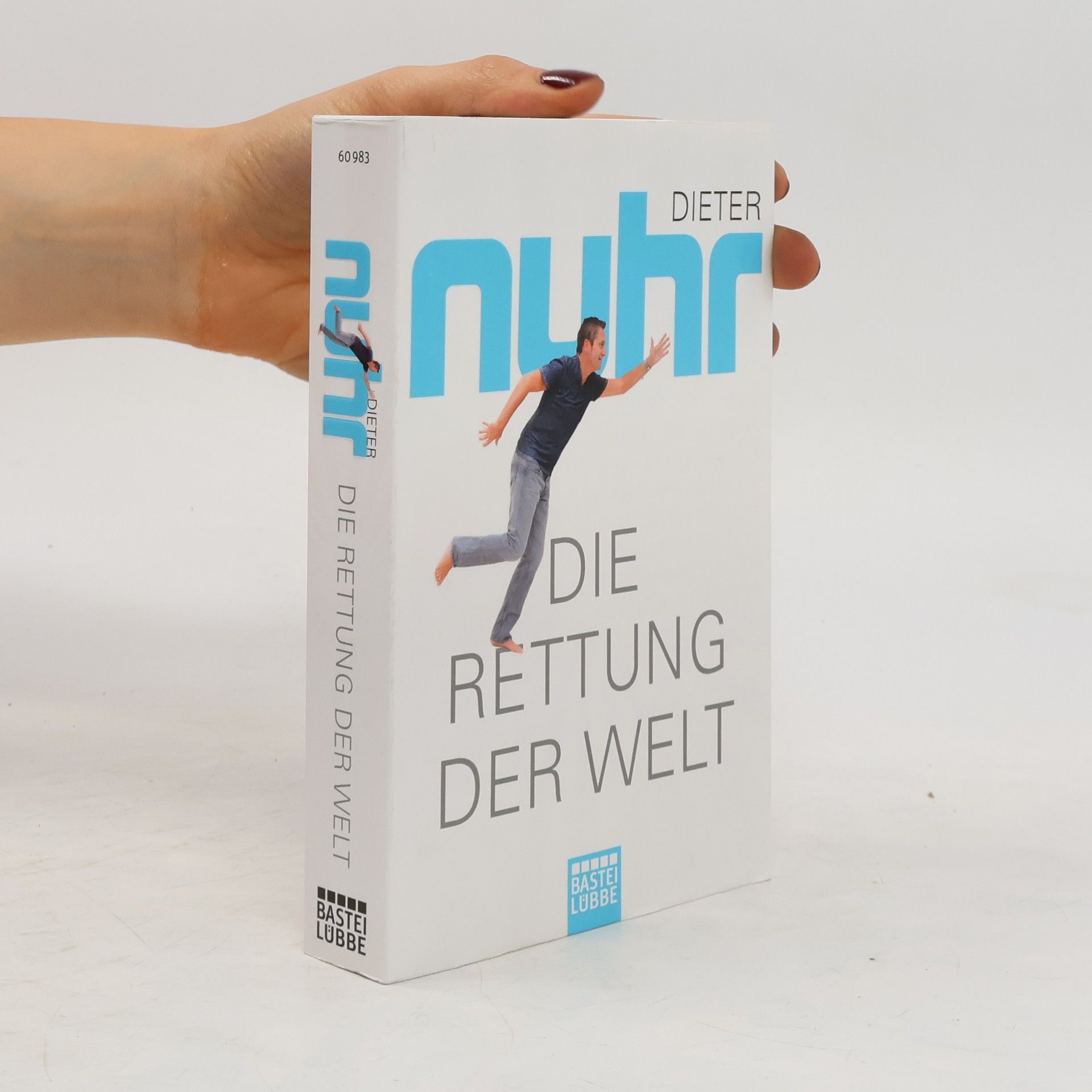 Dieter Nuhr Die Rettung der Welt