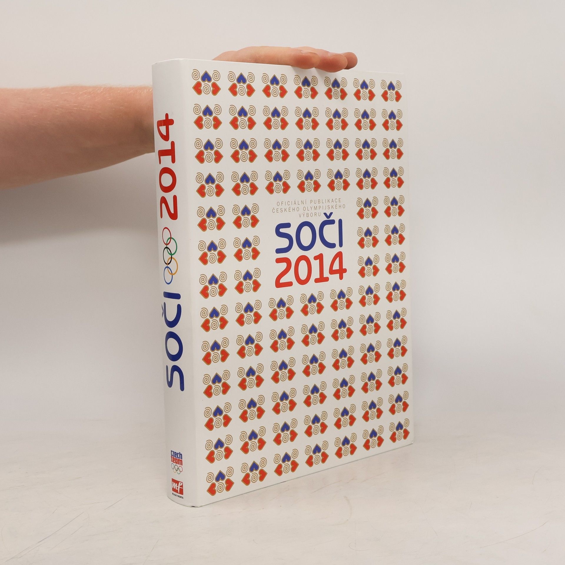 Kolektív autorov Soči 2014. XXII. zimní olympijské hry. Oficiální publikace Českého olympijského výboru