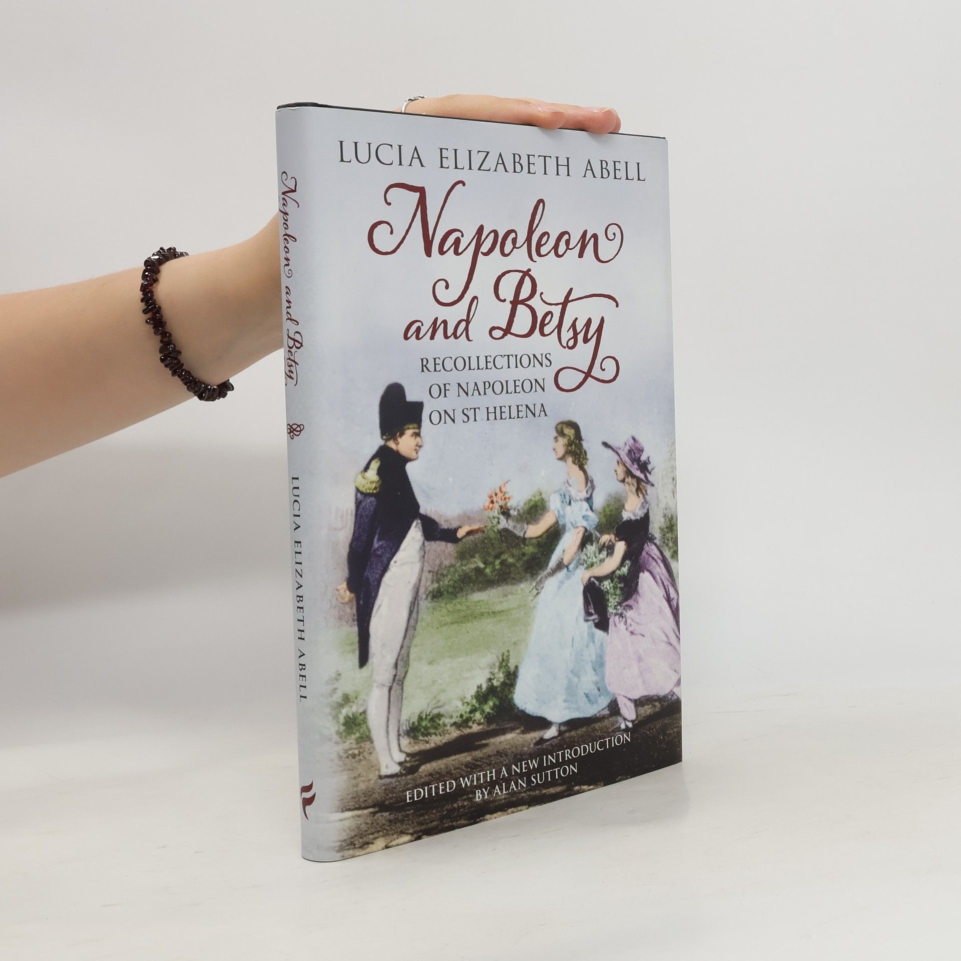 Lucia Elizabeth Abell Napoleon & Betsy