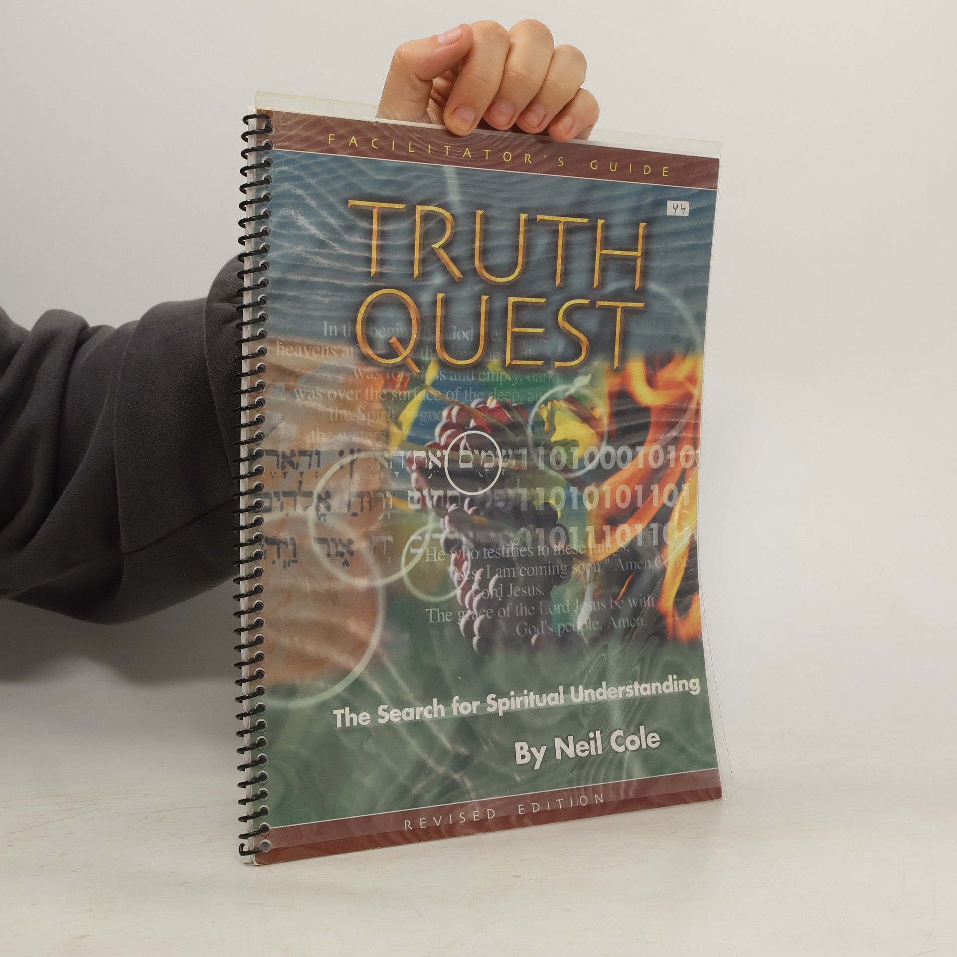 Neil Cole Truth Quest Facilitator's Guide