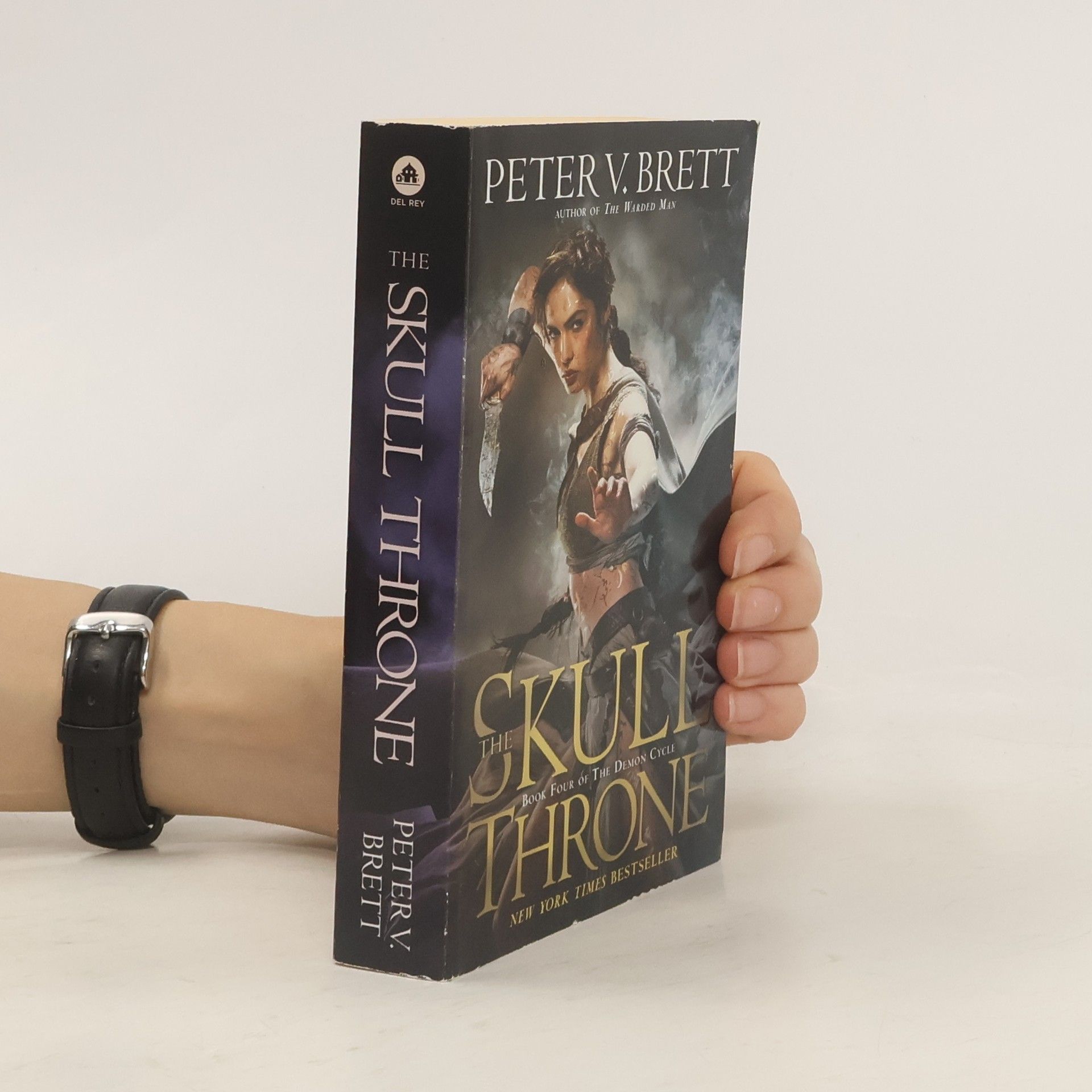 Peter V. Brett The Skull Throne: Book Four of The Demon Cycle