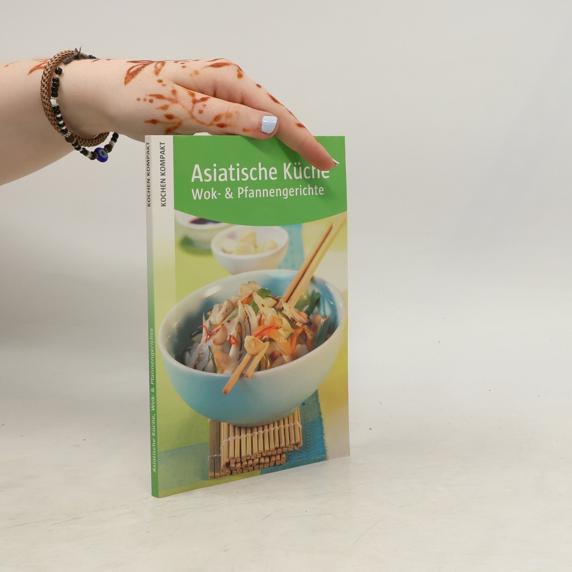 Anne Wilson Asiatische Küche. Wok- & Pfannengerichte