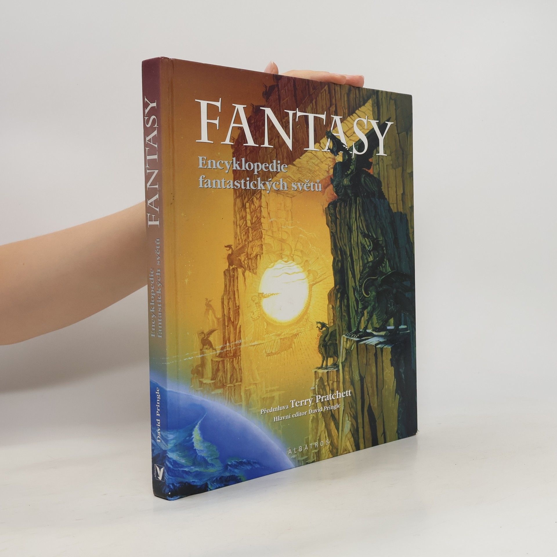 David Pringle Fantasy. Encyklopedie fantastických světů