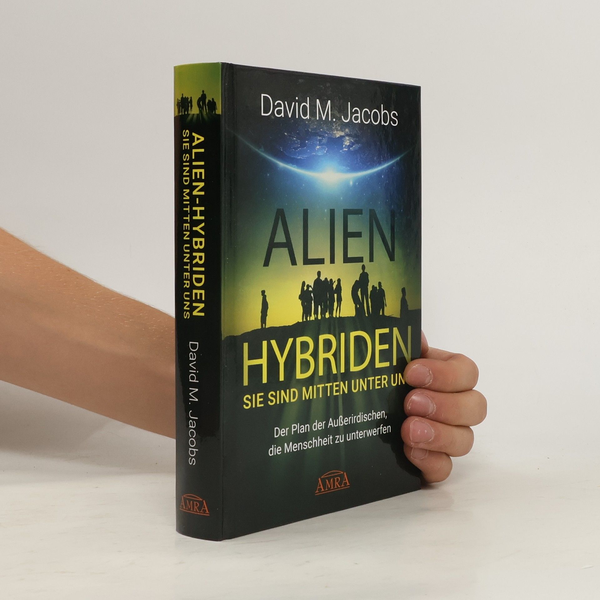 David M. Jacobs Alien Hybriden