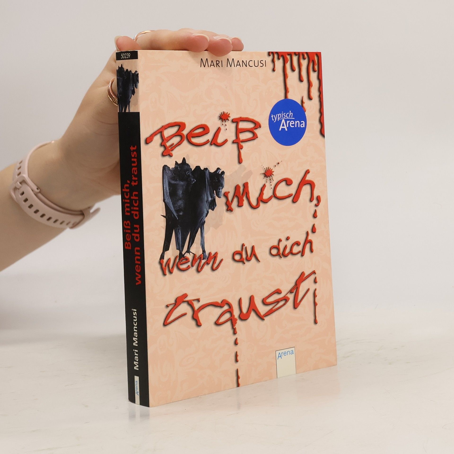 Mari Mancusi Beiß mich, wenn du dich traust