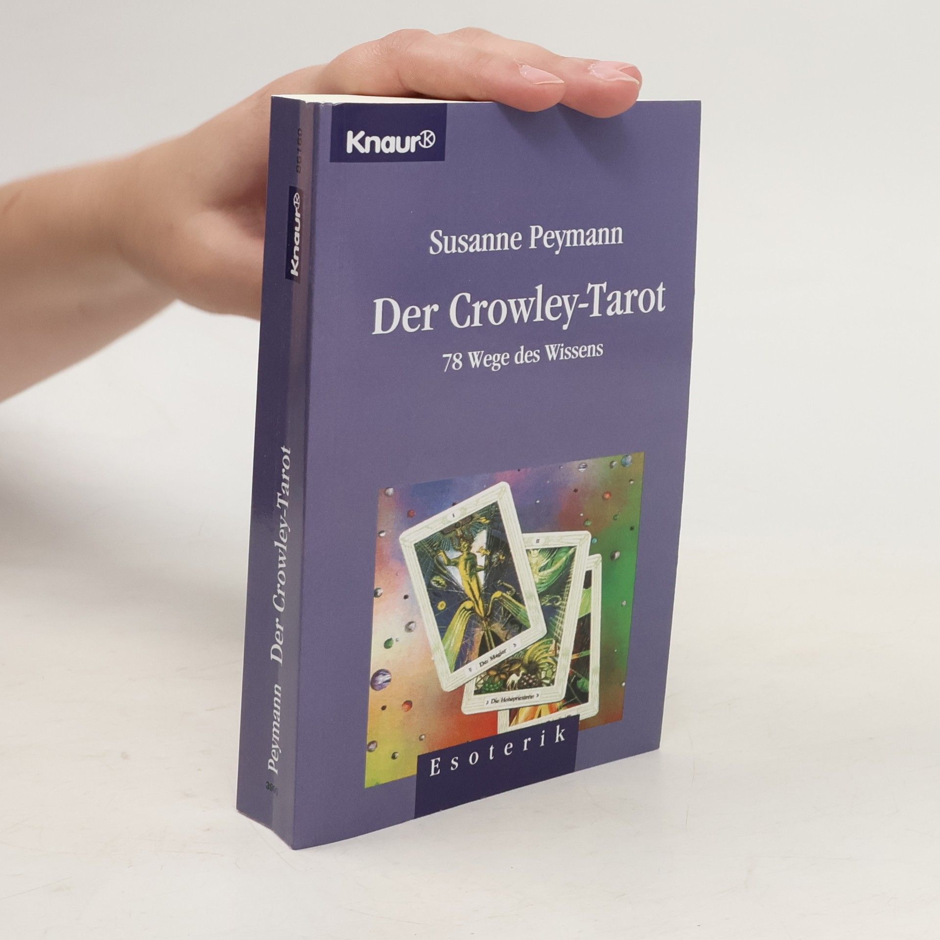 Susanne Peymann Der Crowley-Tarot