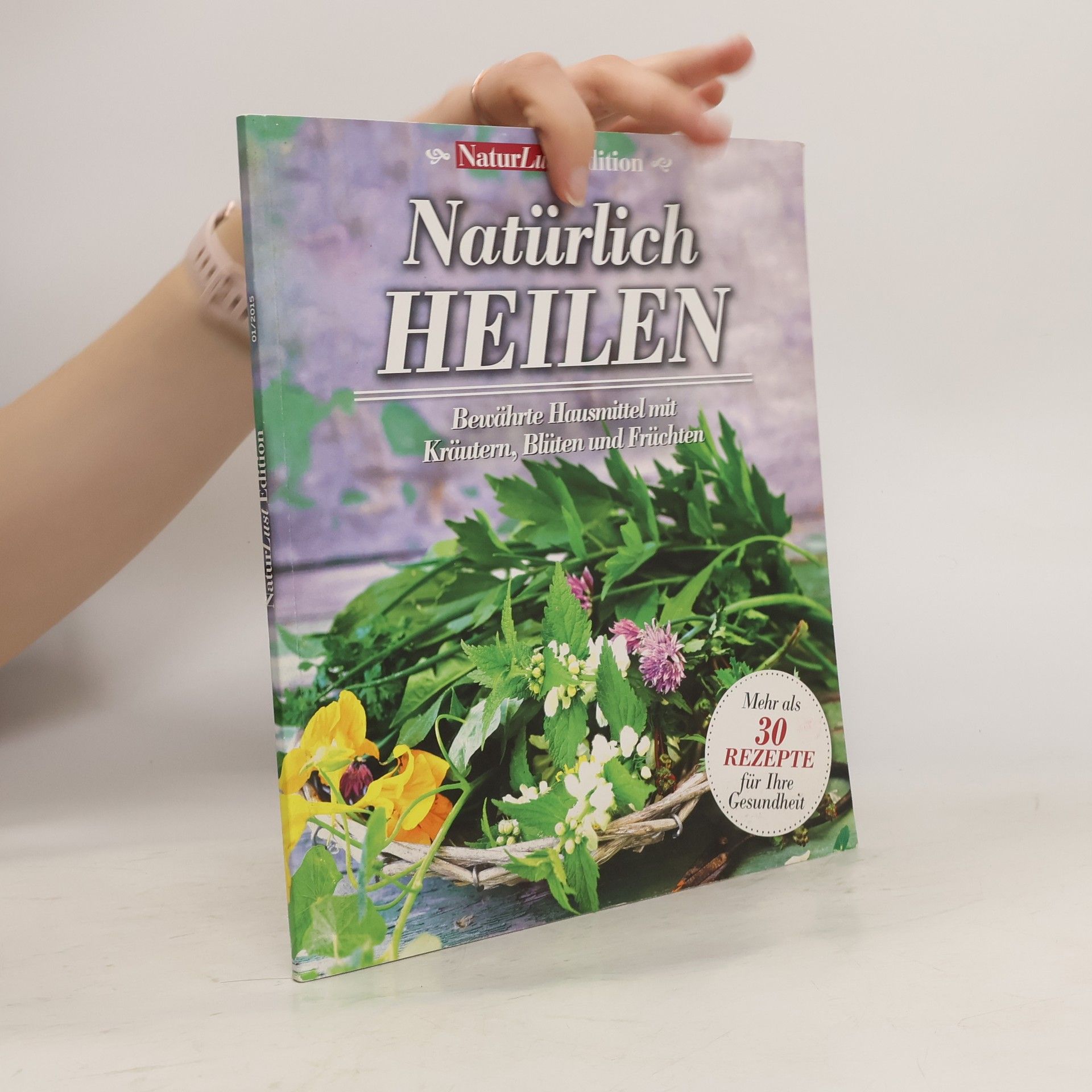 Various authors Natürlich Heilen 1/2015