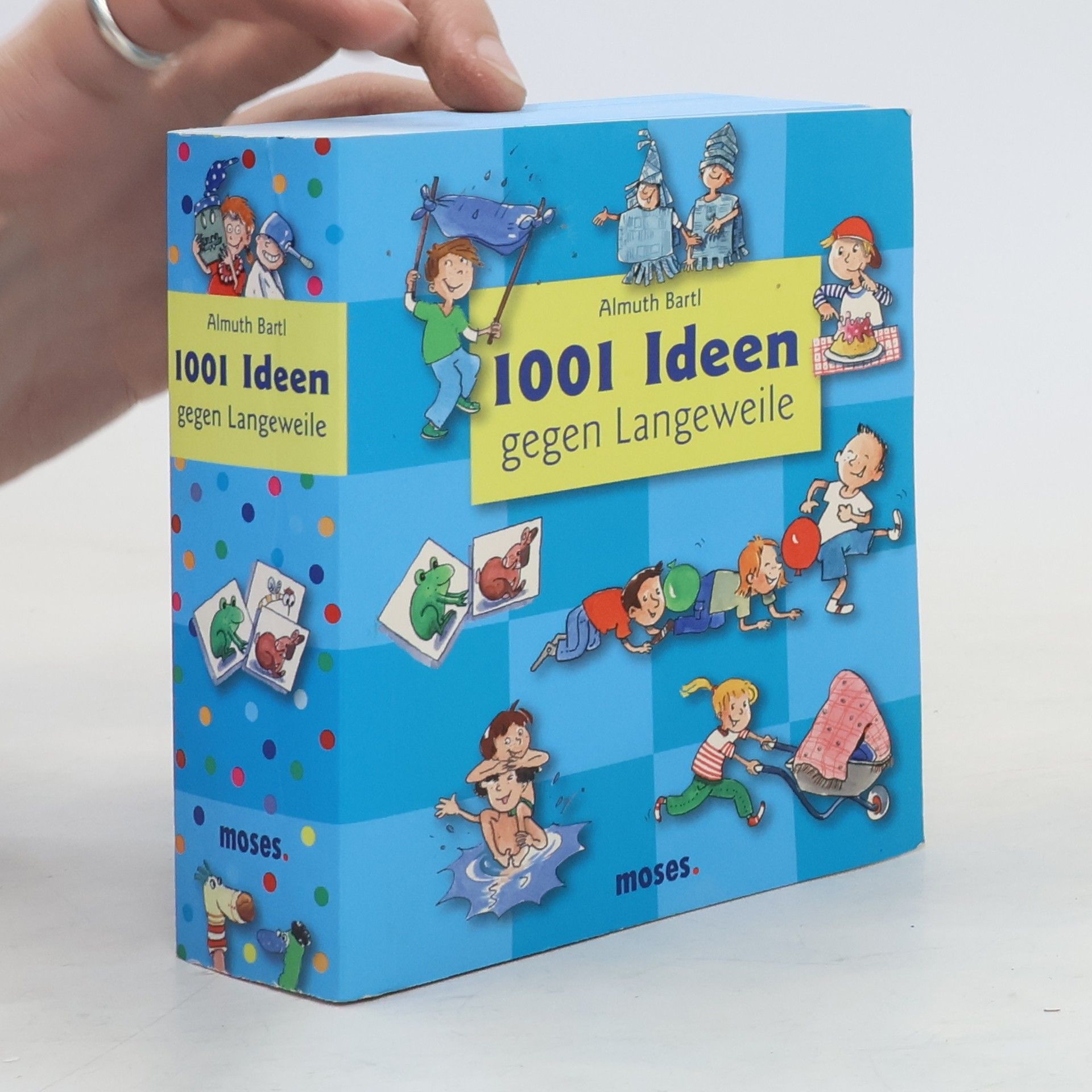 Almuth Bartl 1001 Ideen gegen Langeweile