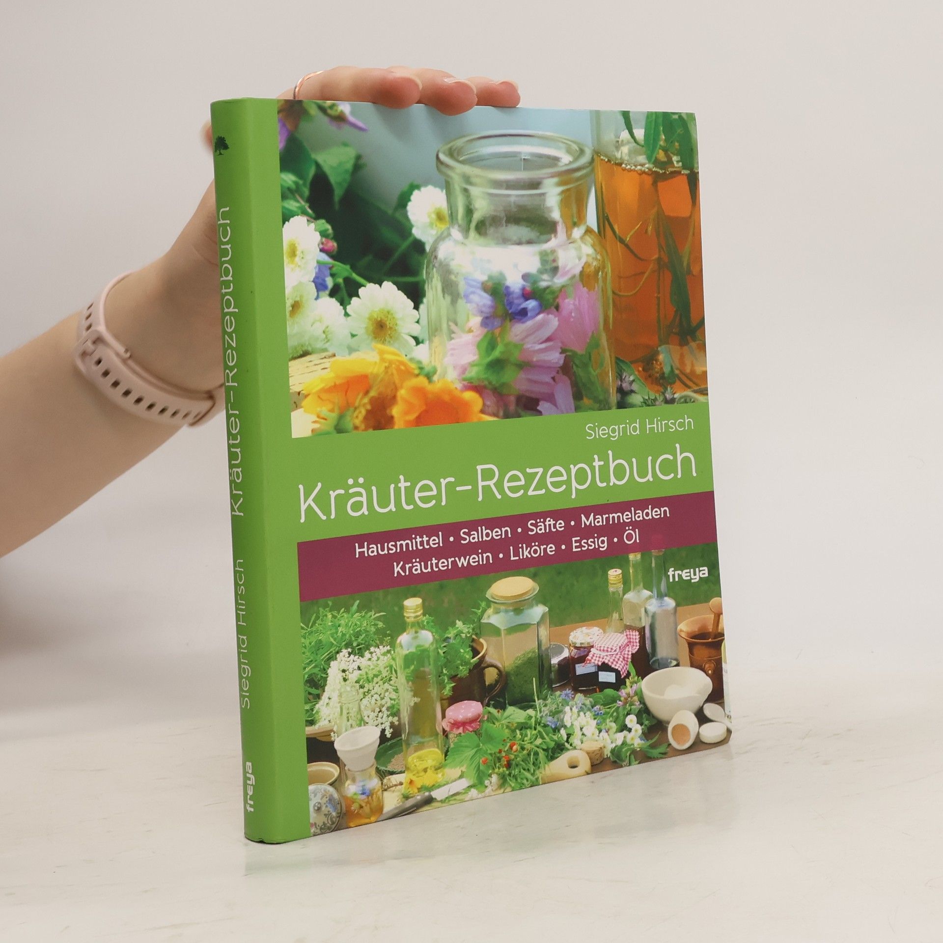 Siegrid Hirsch Kräuter-Rezeptbuch