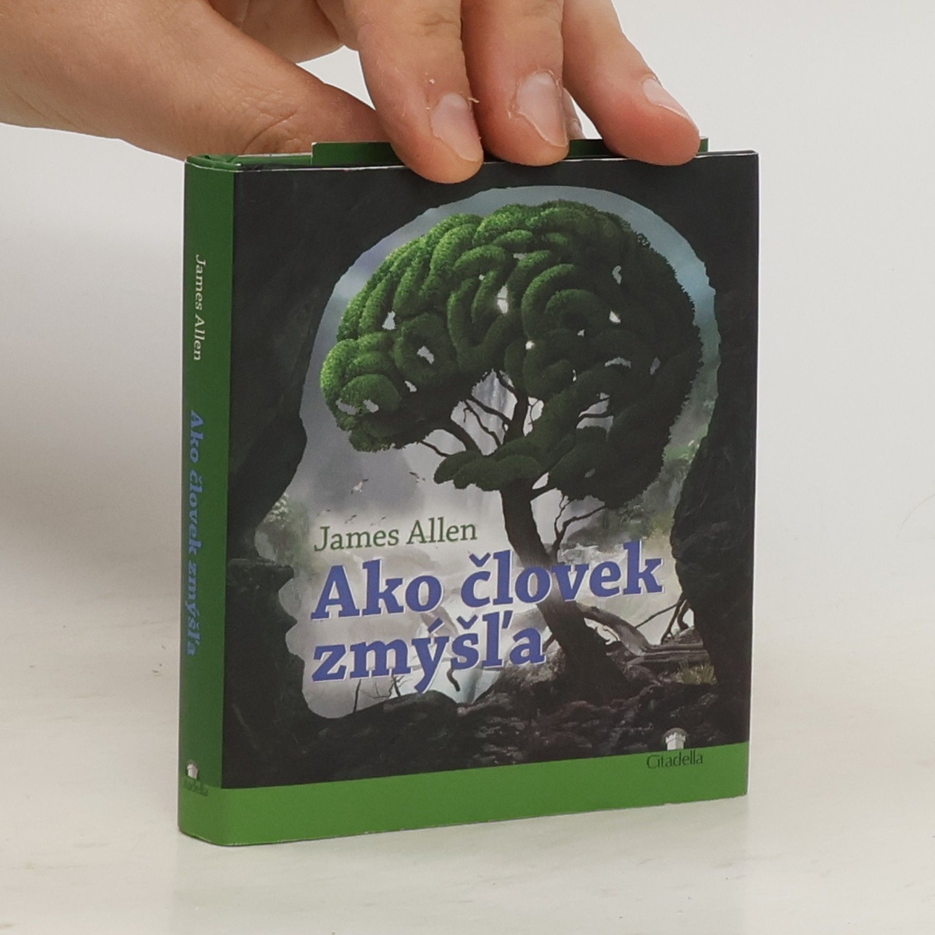 James Allen Ako človek zmýšľa