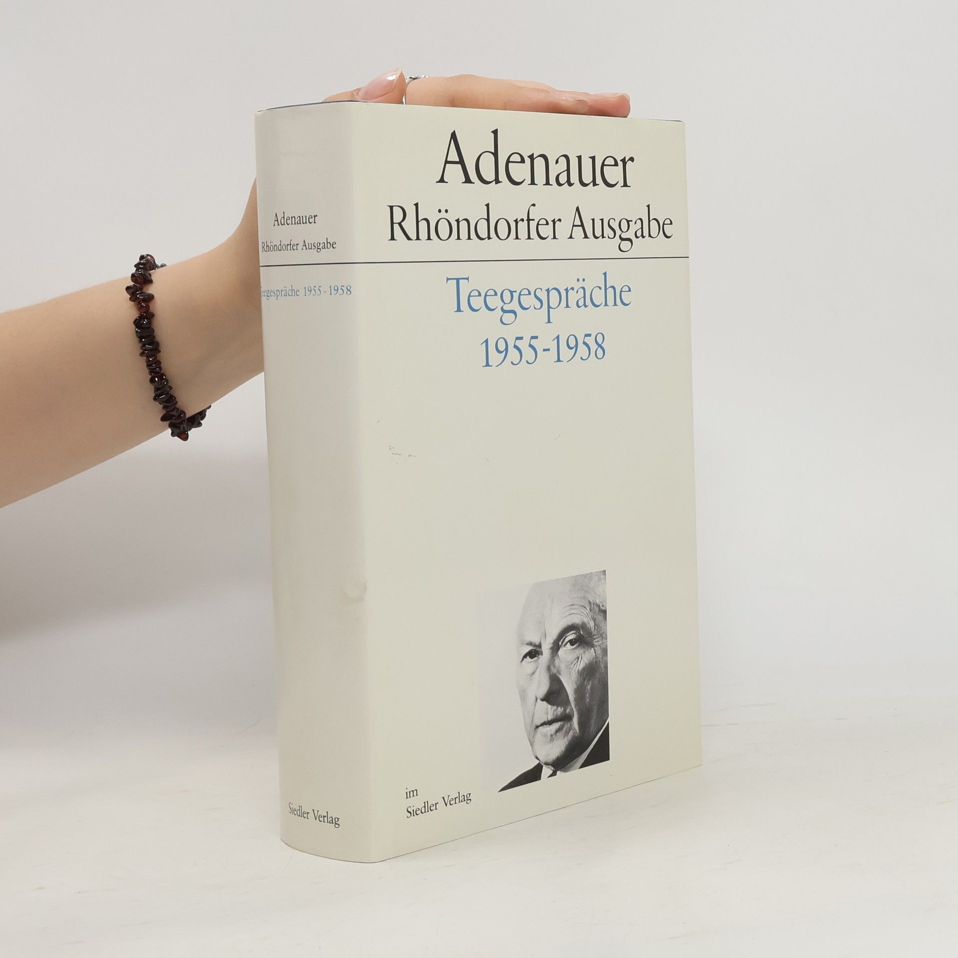 Konrad Adenauer Teegespräche 1955-1958