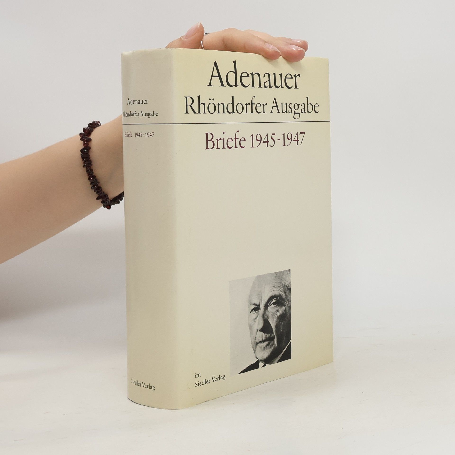 Konrad Adenauer Adenauer. Briefe 1945-1947