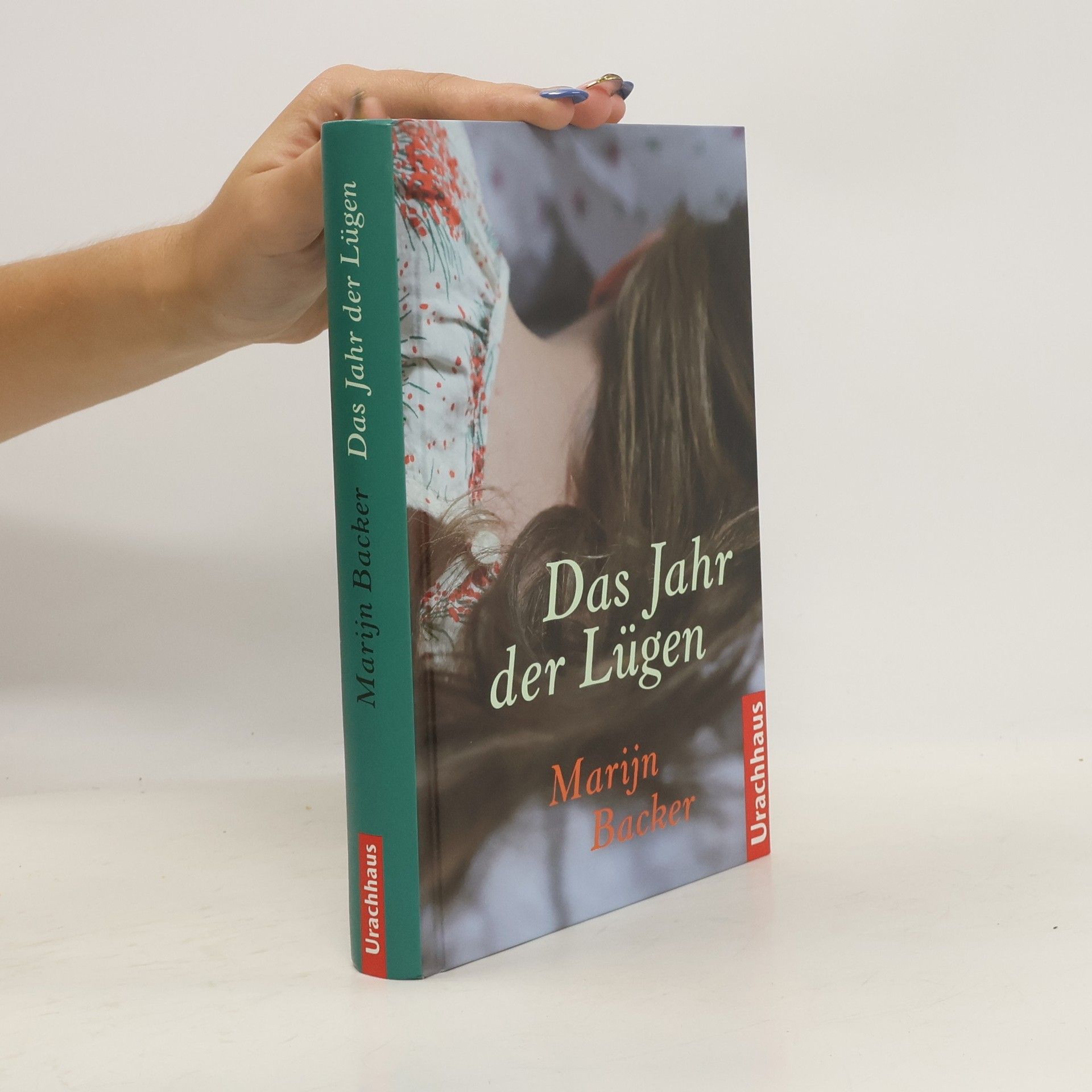 Marijn Backer Das Jahr der Lügen
