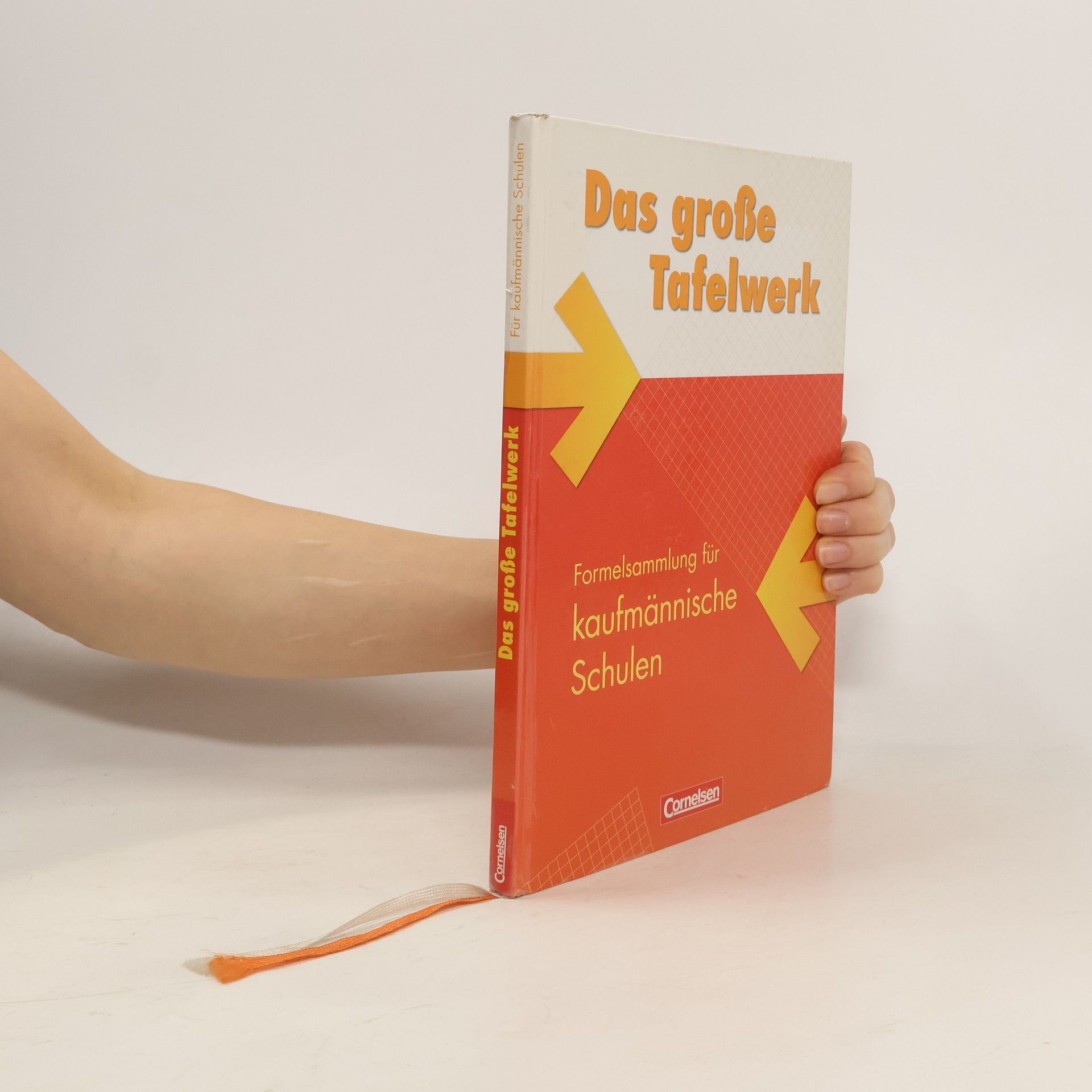 Cornelsen Das große Tafelwerk - Formelsammlung für kaufmännische Schulen