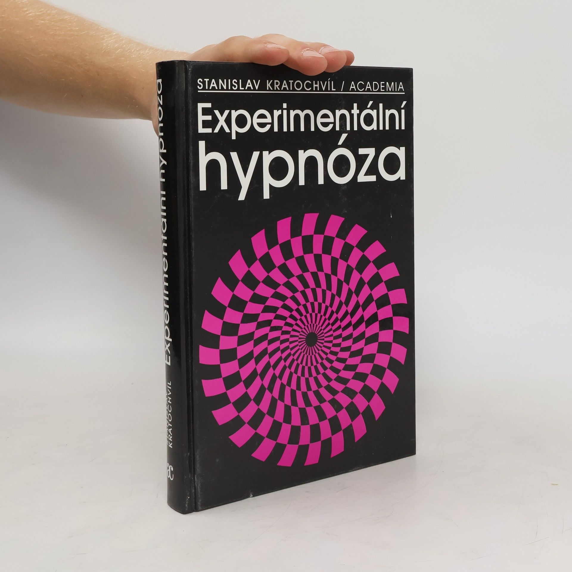 Stanislav Kratochvíl Experimentální hypnóza