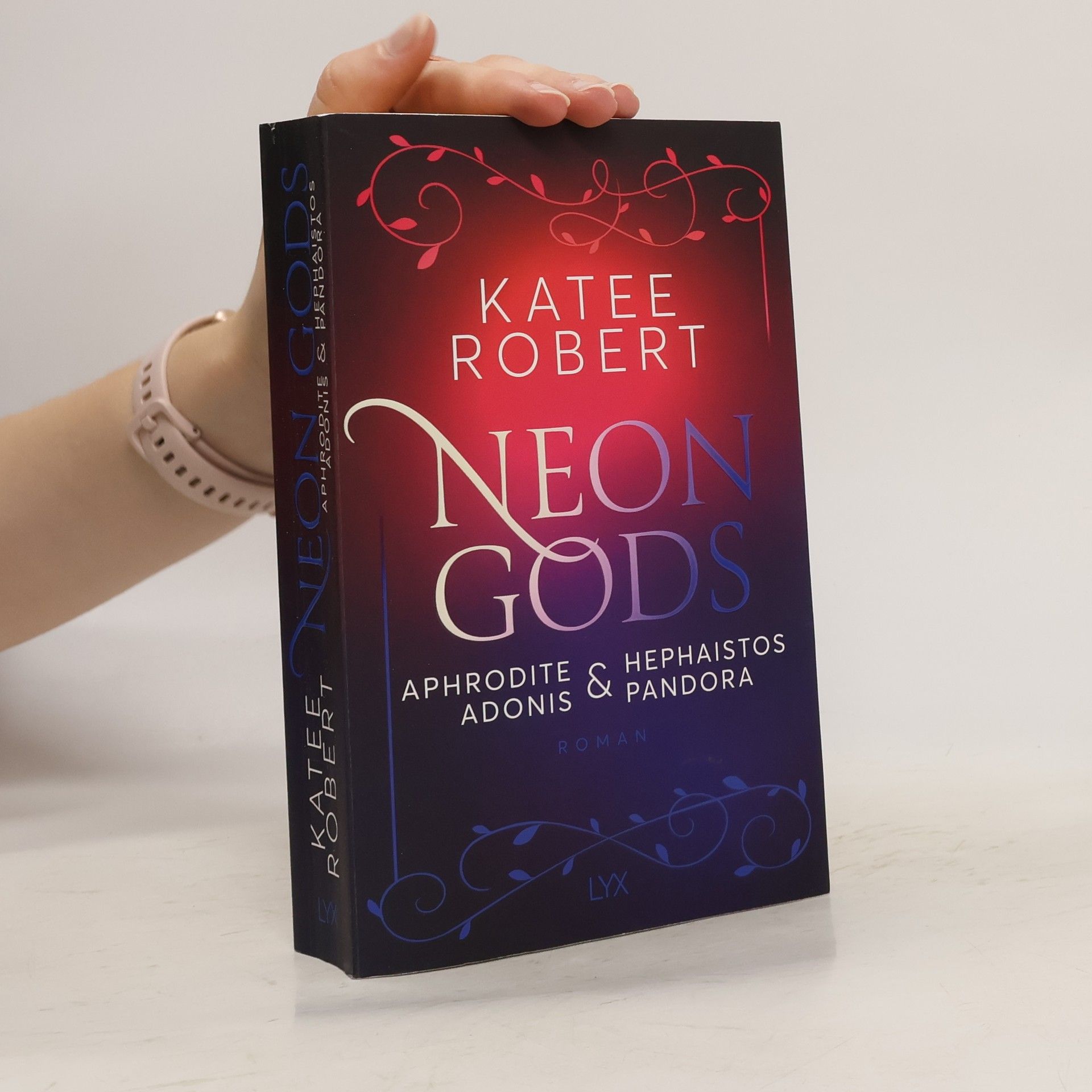 Katee Robert Neon Gods - Aphrodite & Hephaistos & Adonis & Pandora
