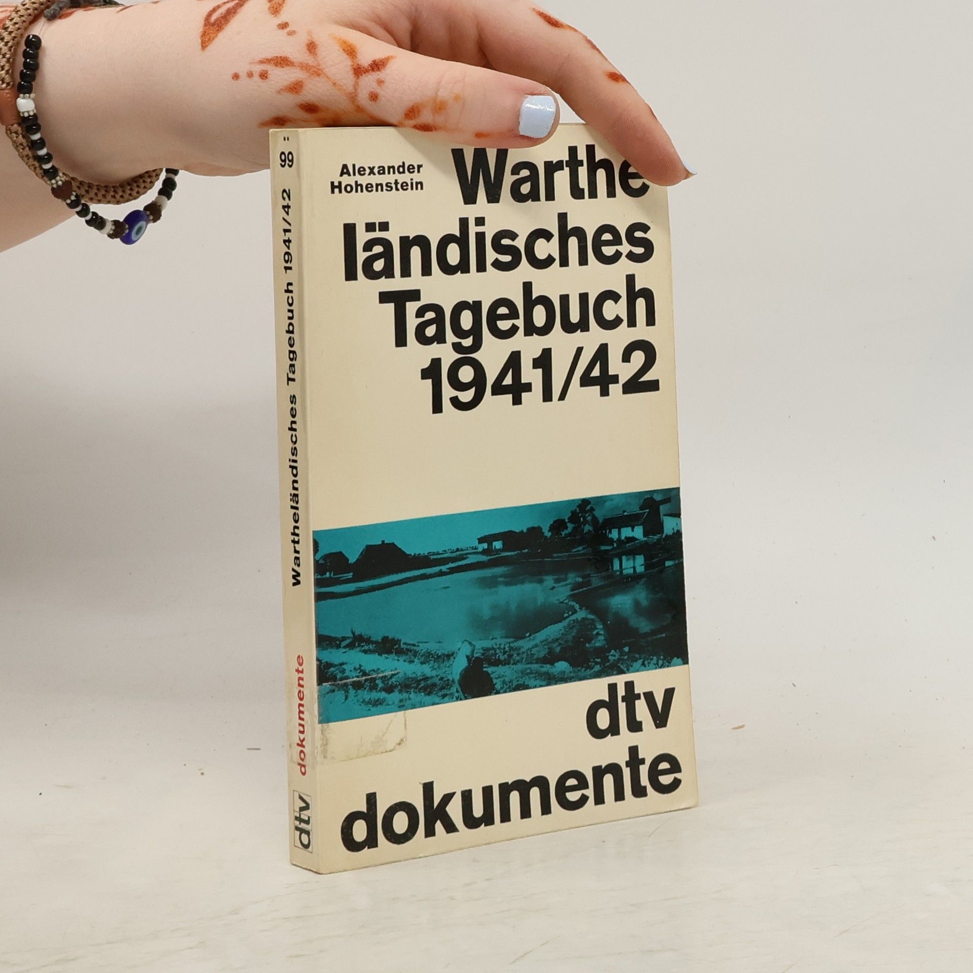 Alexander Hohenstein Wartheländisches Tagebuch aus den Jahren 1941/42.