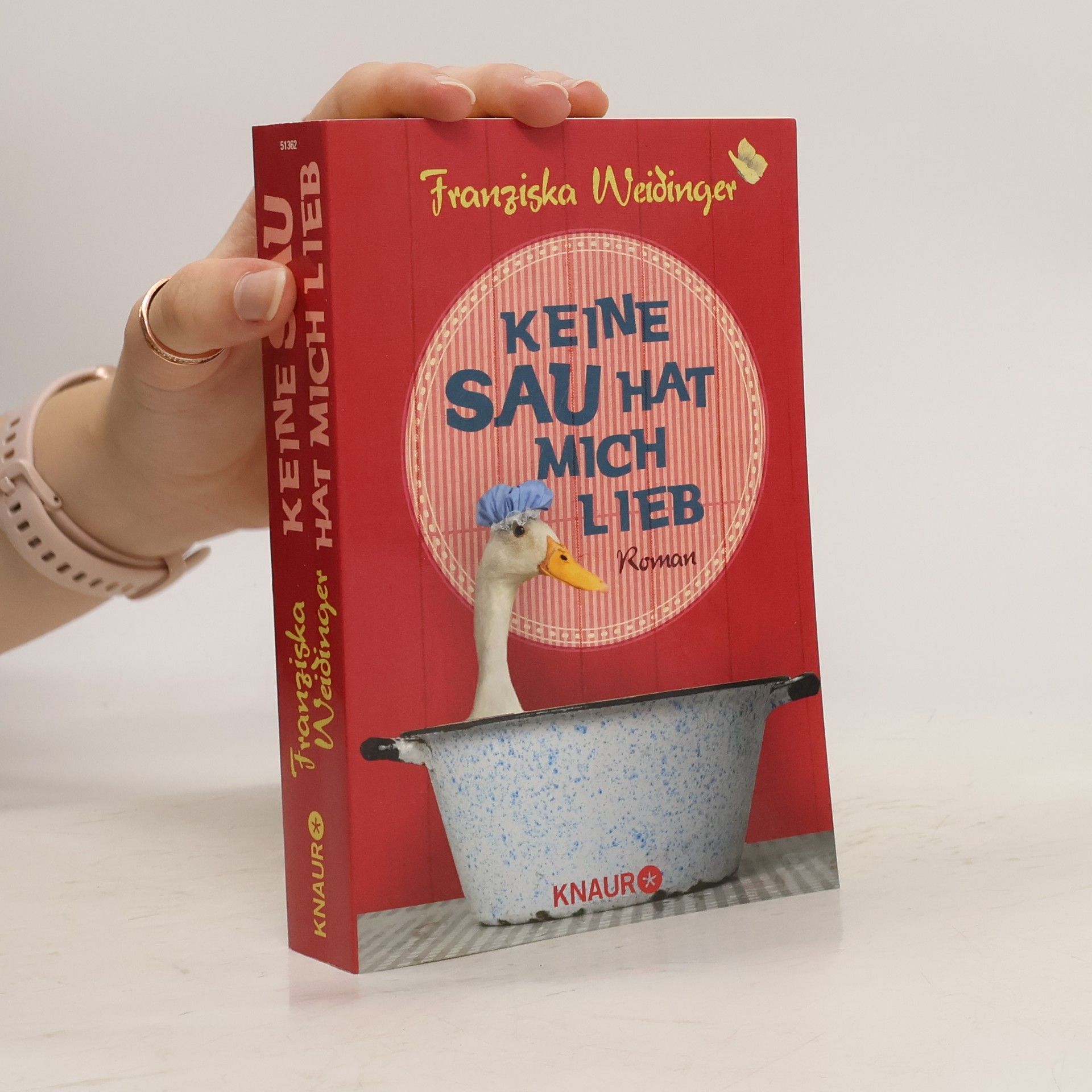 Franziska Weidinger Keine Sau hat mich lieb